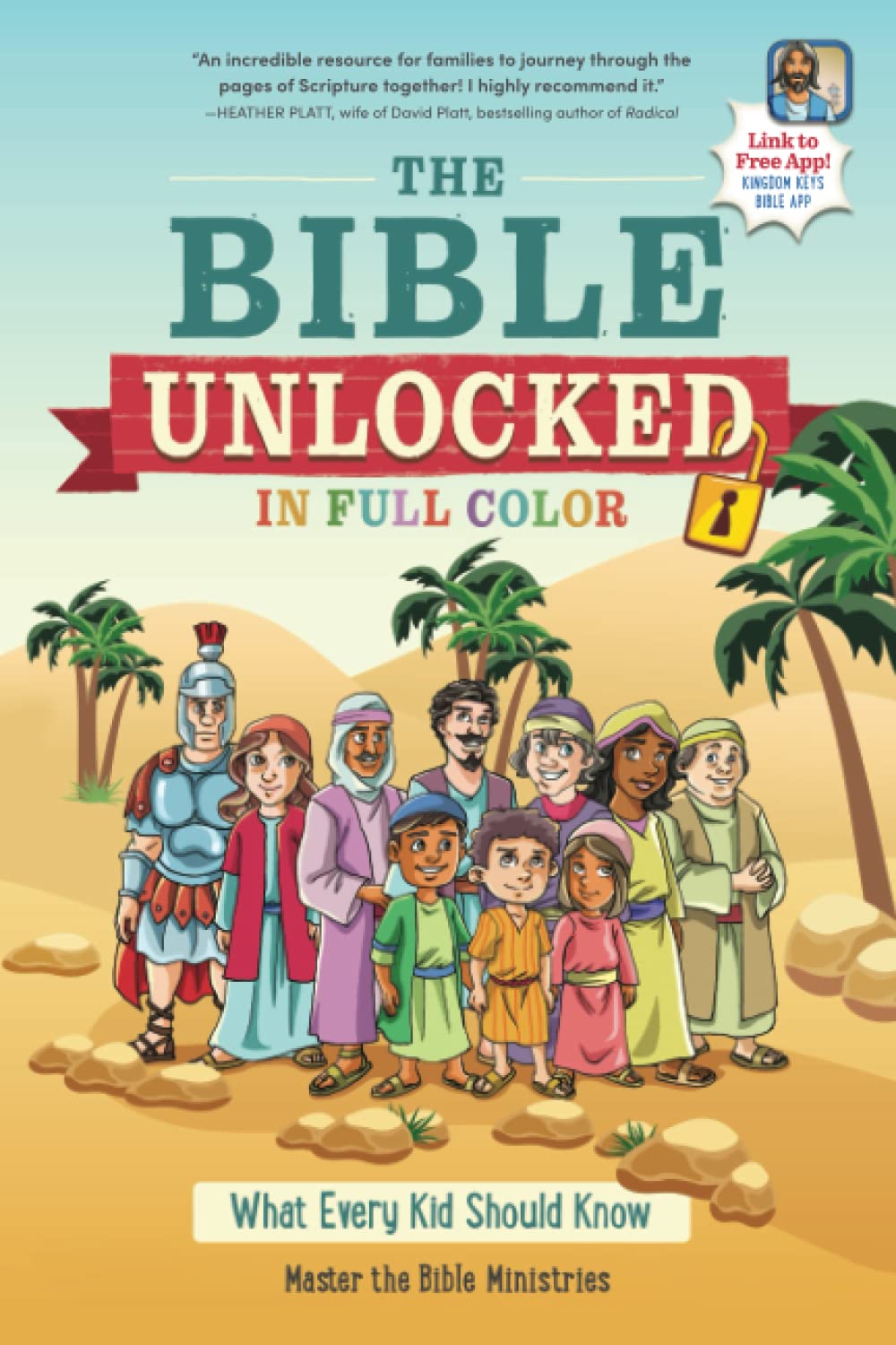 The Bible Unlocked: IN FULL COLOR—What Every Kid Should Know