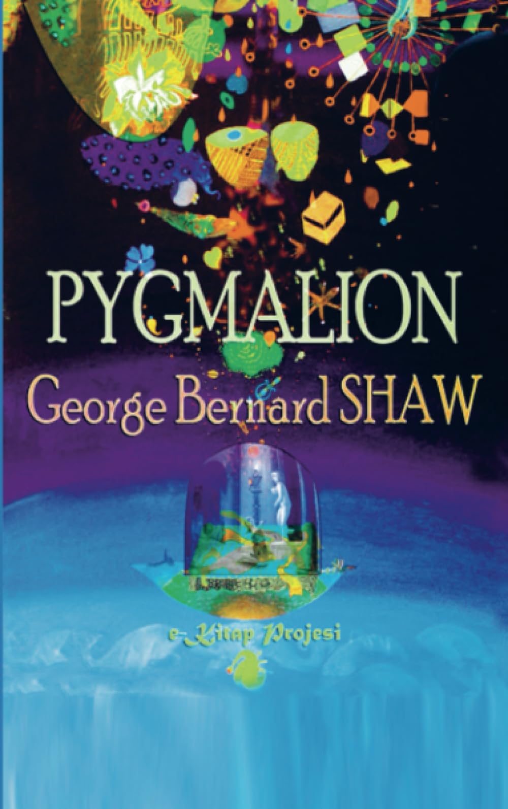 Pygmalion