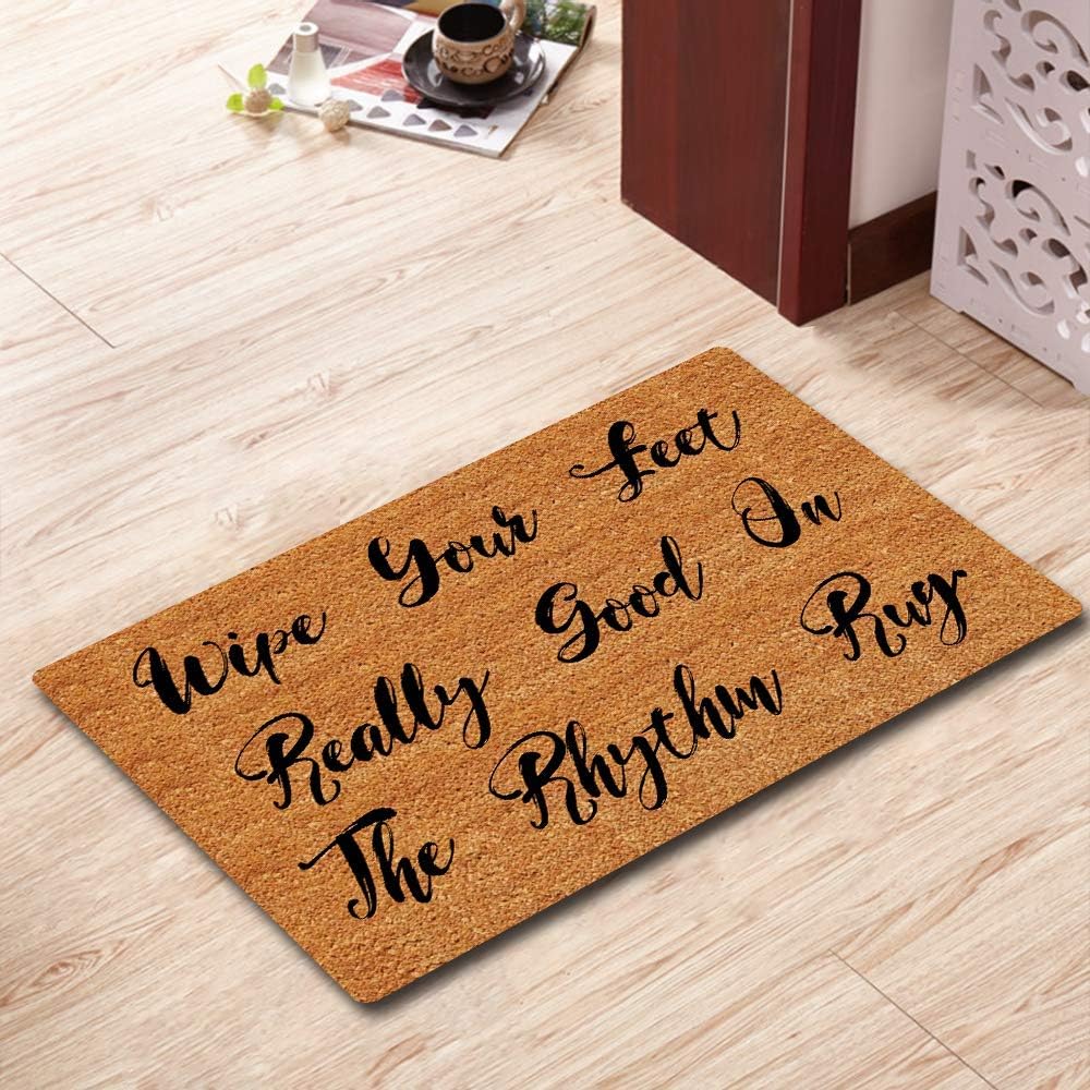 Wipe Your Feet Really Good On The Rhythm Rug Doormat Funny Welcome Mat Front Door Mat Rubber Non Slip Backing Funny Doormat Indoor Outdoor Rug 30 in(W) X 18 in(L)