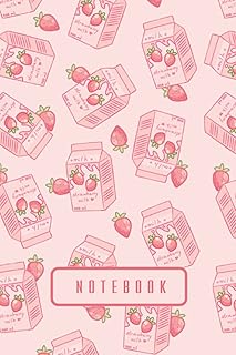 Notebook: Strawberry Milk Journal Diary | Kawaii Aesthetic Vaporwave | Cute Japanese Korean Stationery | A5 6x9” | 120 Col...