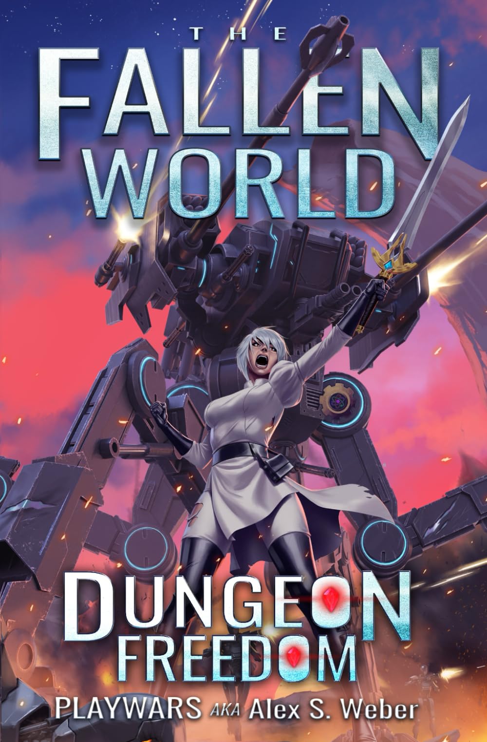 Dungeon Freedom: A Dungeon Core Fantasy: 9 (The Fallen World)