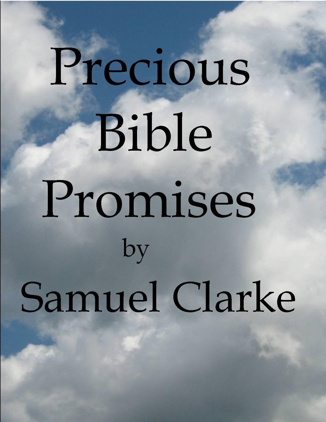 Precious Bible Promises by Samuel Clarke (Christian Classics)