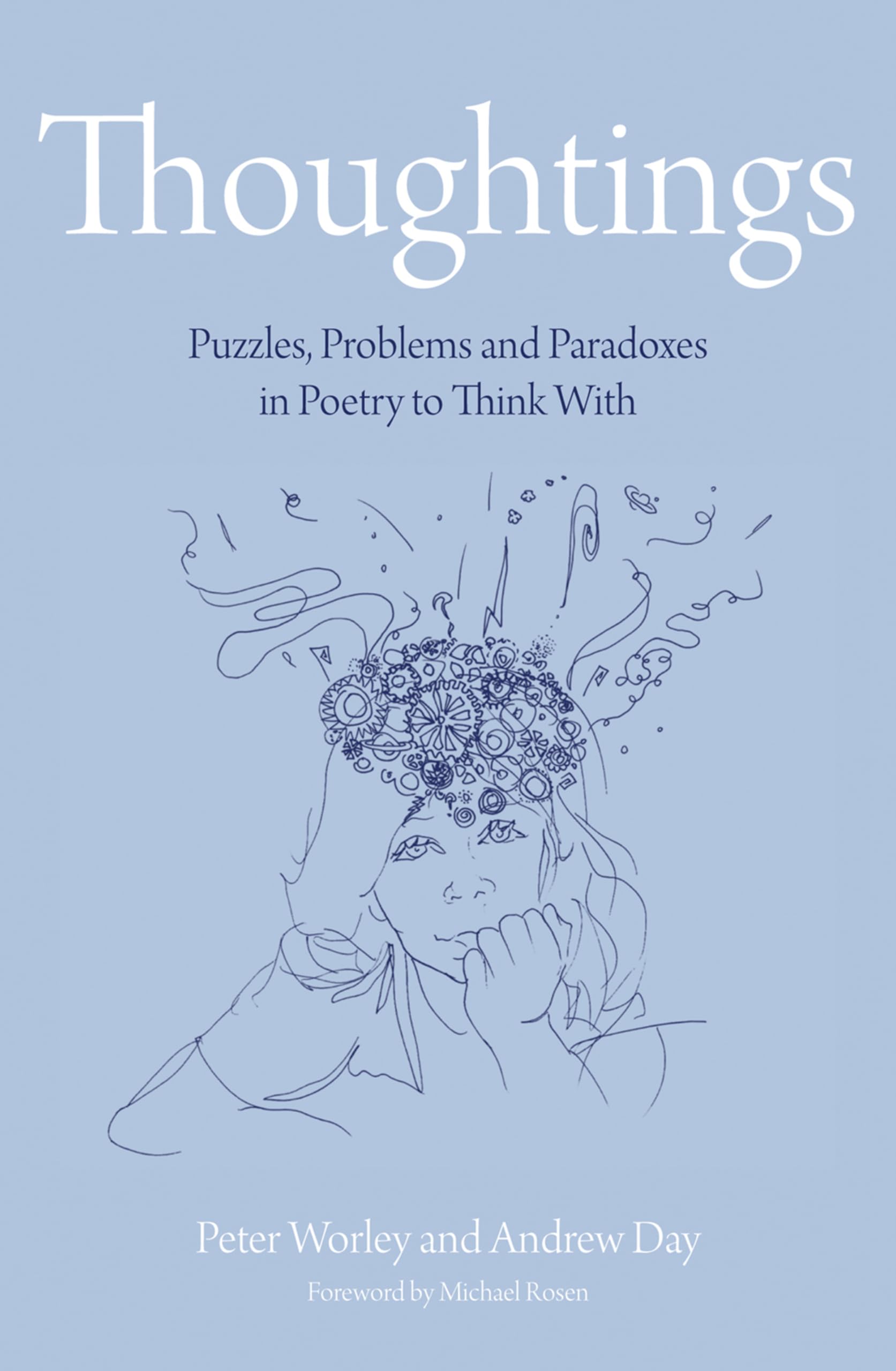 The Philosophy Foundation: Thoughtings- Puzzles, Problems and Pa