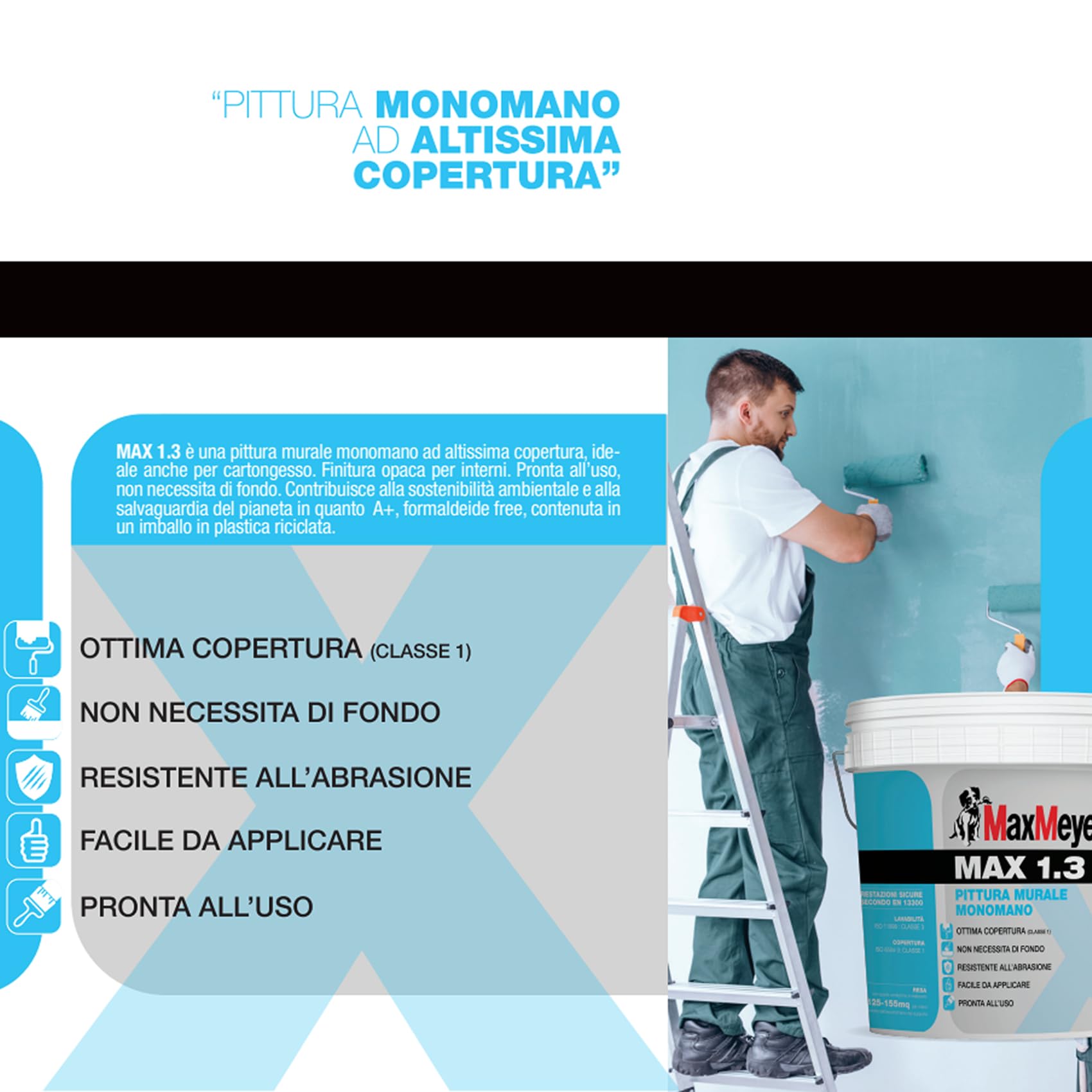 Pittura lavabile bianca Max 1.3 ottima copertura monomano senza fondo Lt. 14 Max Meyer