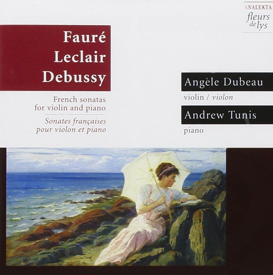 Sonatas For Violin & Pian [Audio CD] Angèle Dubeau et Andrew Tunis