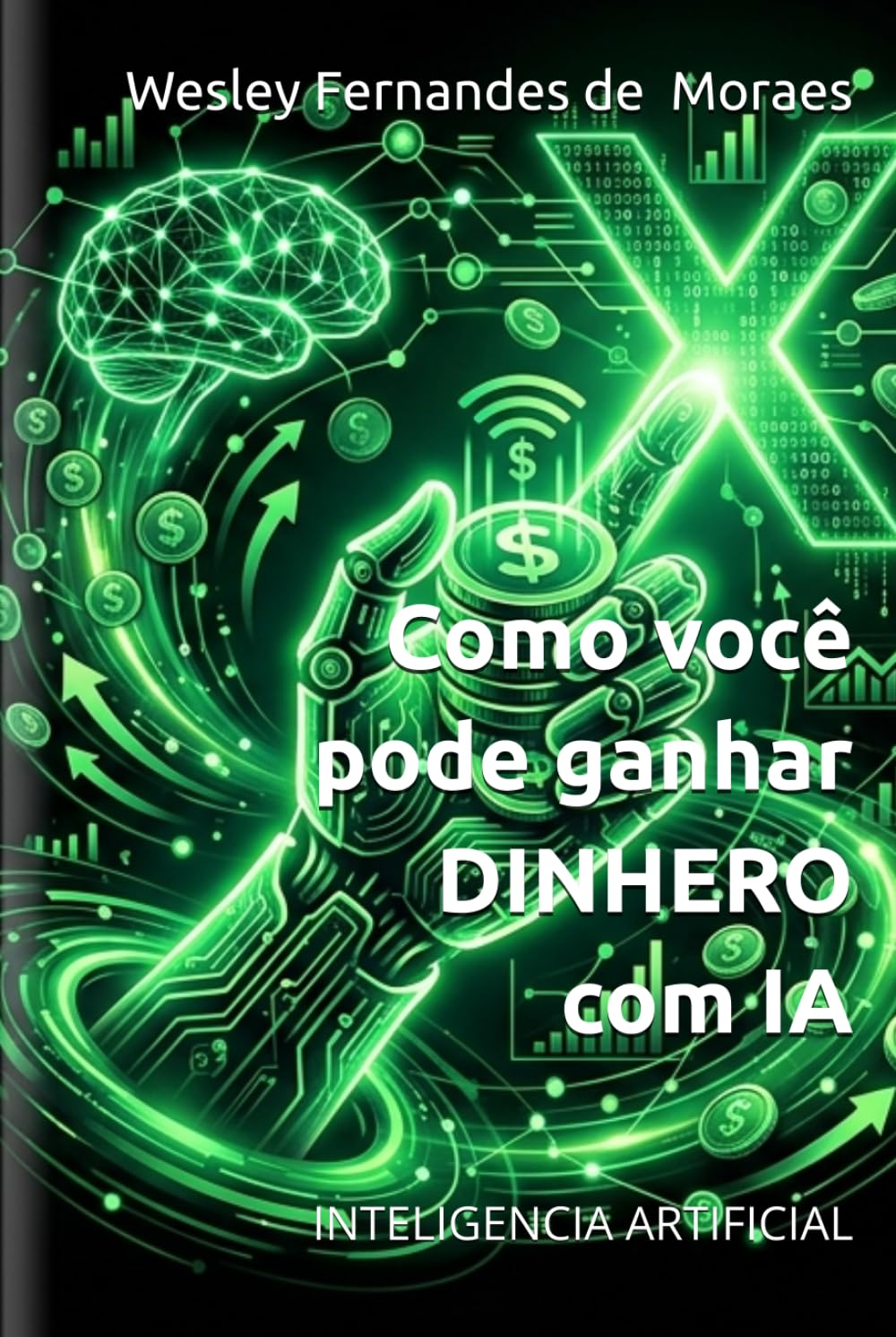 Como você pode ganhar DINHERO com IA: INTELIGENCIA ARTIFICIAL