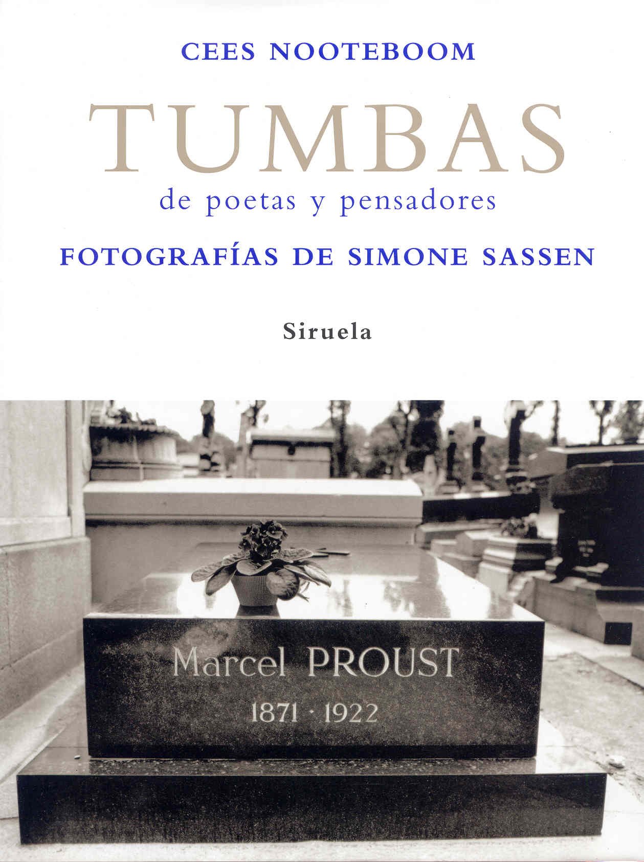 Tumbas: de poetas y pensadores: 12 (La Biblioteca Azul / Serie mayor)
