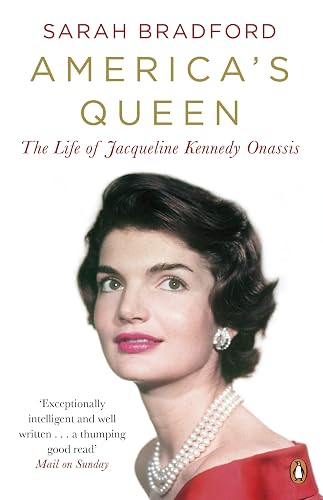America's Queen: The Life of Jacqueline Kennedy Onassis
