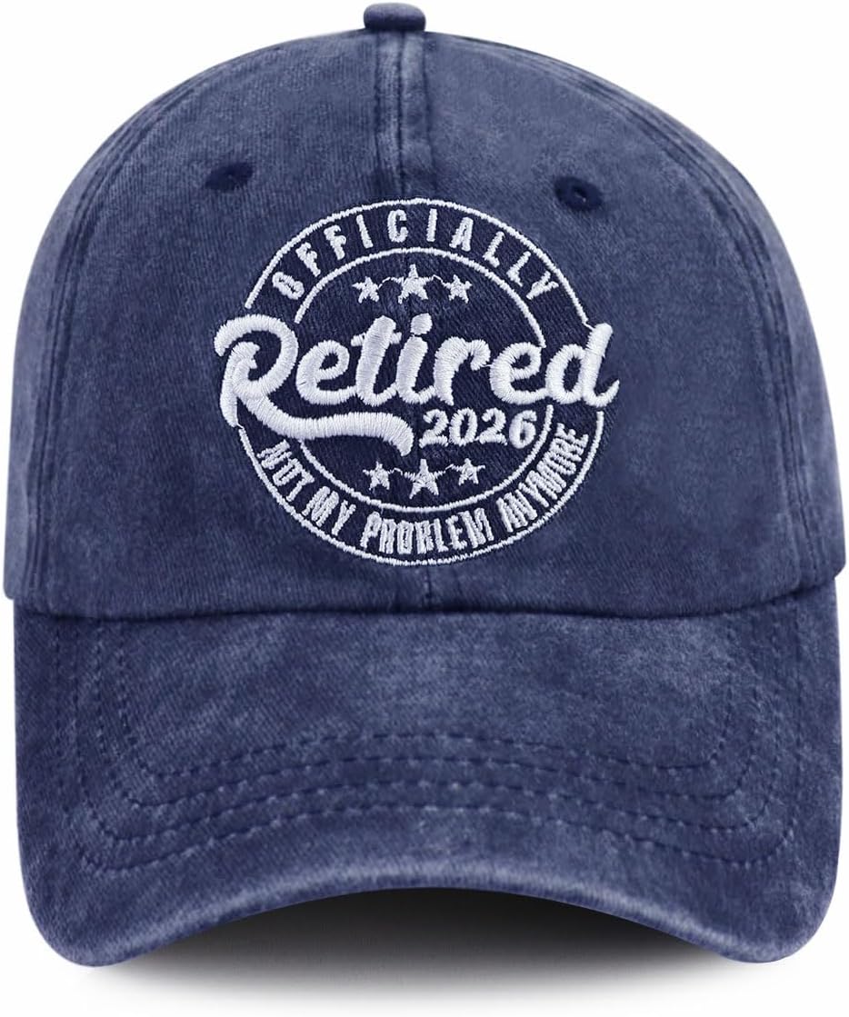 Retired 2026 Not My Problems Anymore Hat for Men Women, Funny Adjustable Embroidered Cotton Retired Baseball Cap