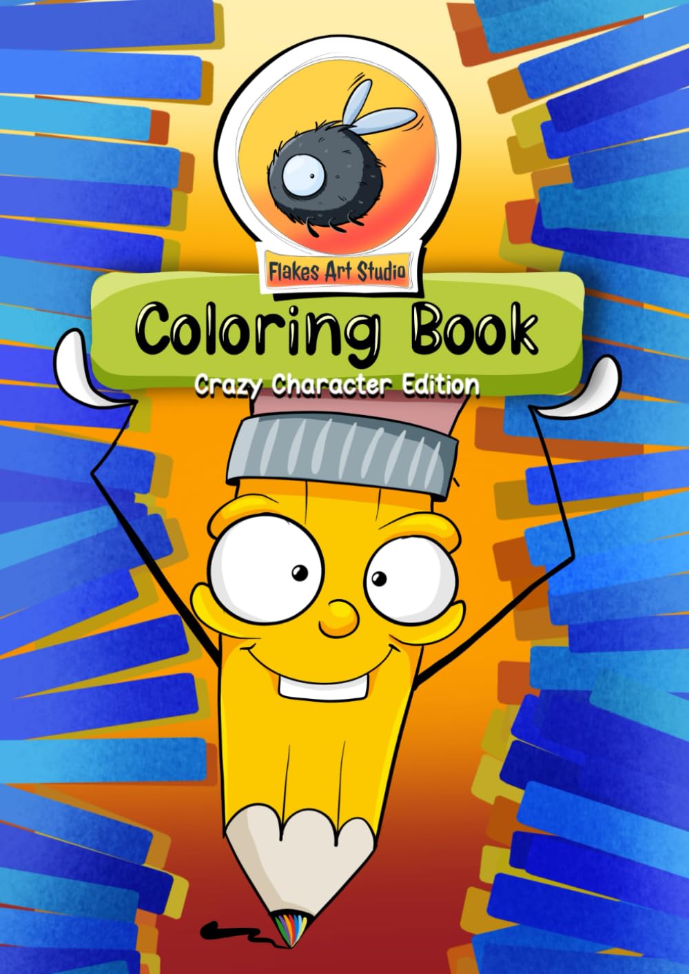 Flakes Art Studio Coloring Book - Crazy Character Edition: A fun and crazy coloring book with a wide range of characters for adults and children alike