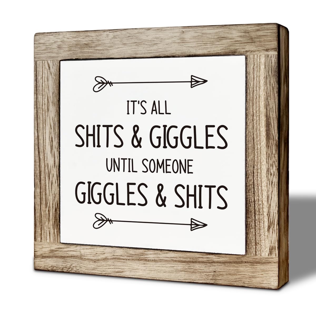 Toilet Humor Wood Signs, Bathroom Signs Decor, Farmhouse Decoration for Shelves, Cute Toilet Decor, Desk Decors Art, It's All Shits & Giggles Until Someone Giggles & Shits Sign 5.9×5.9 inches