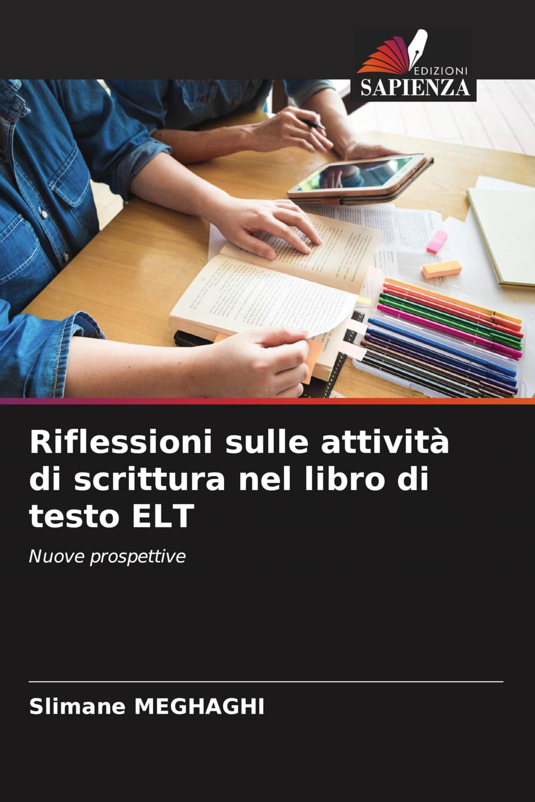 Riflessioni sulle attività di scrittura nel libro di testo ELT: Nuove prospettive