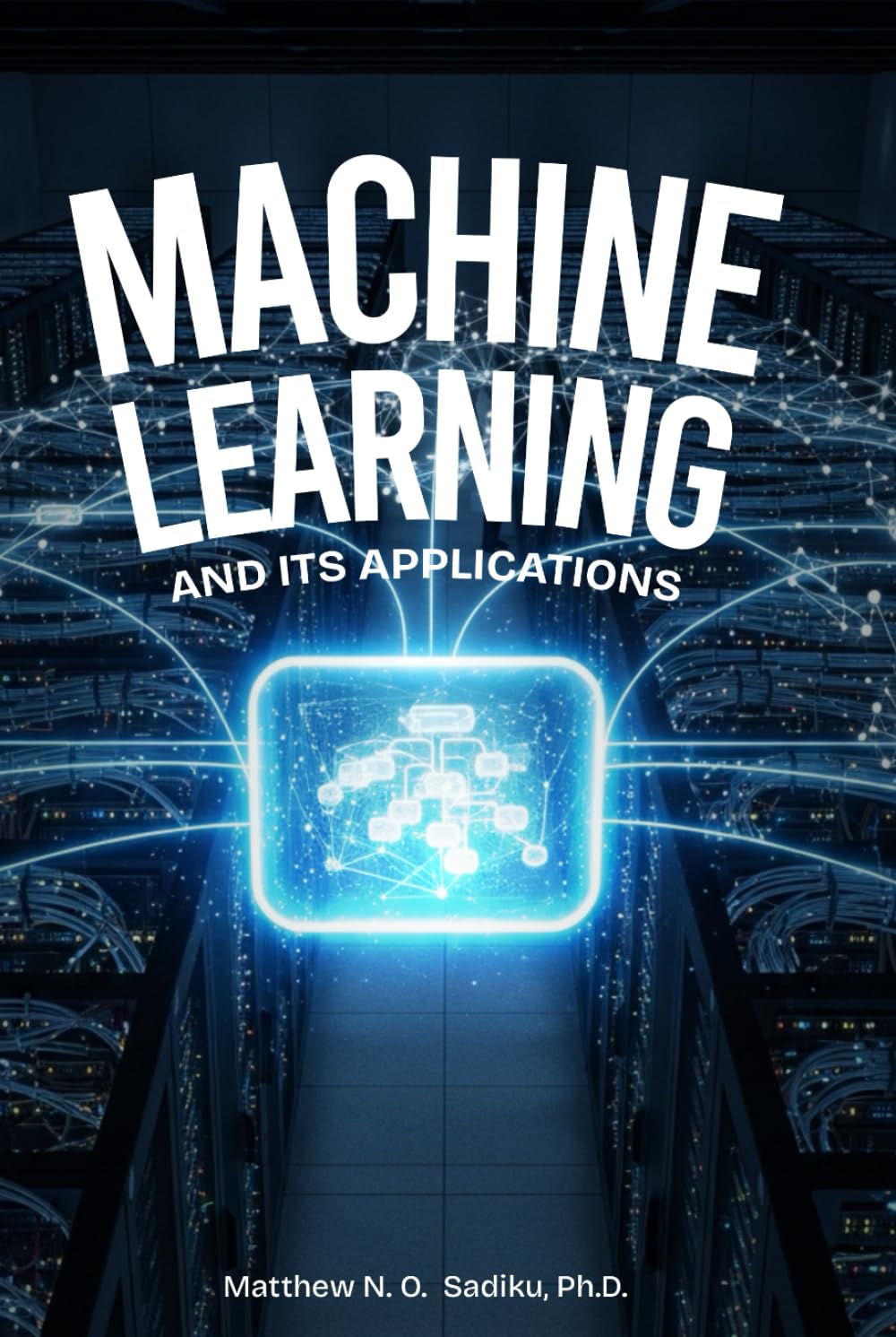Machine Learning and Its Applications