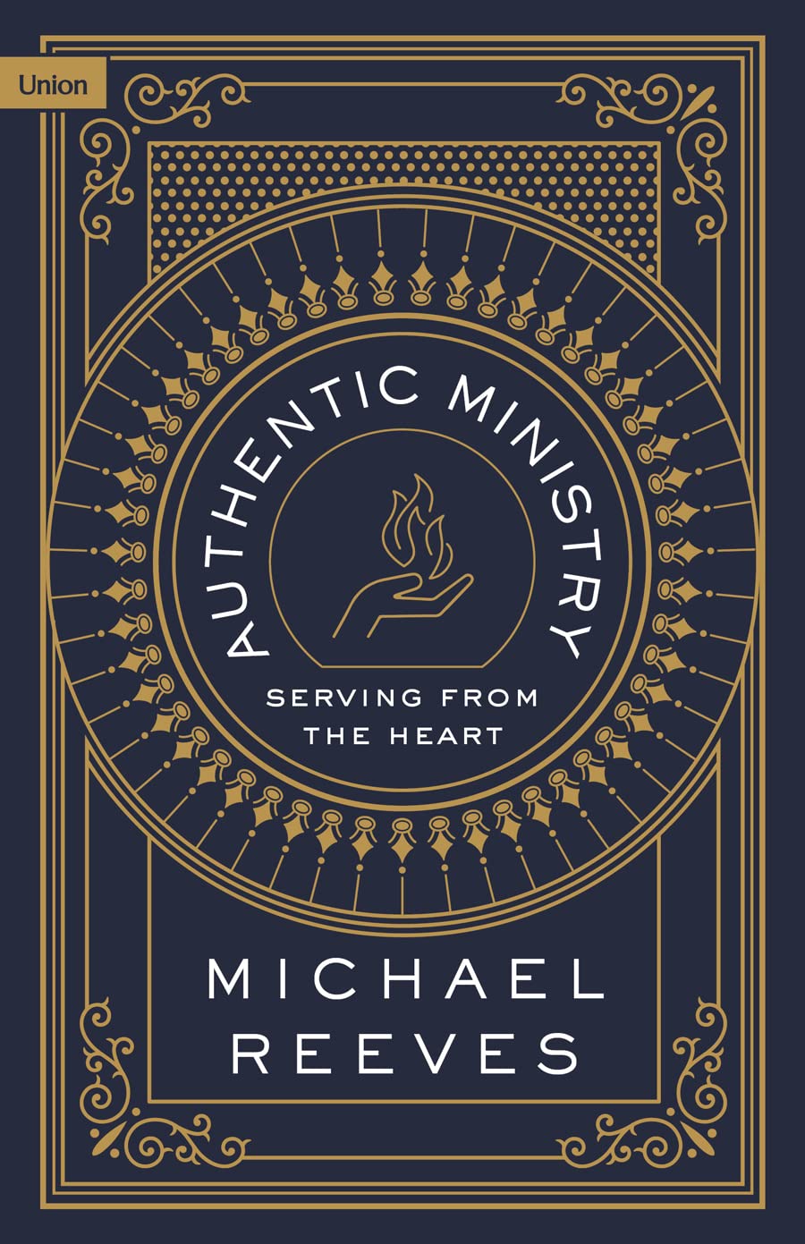Authentic Ministry: Serving from the Heart