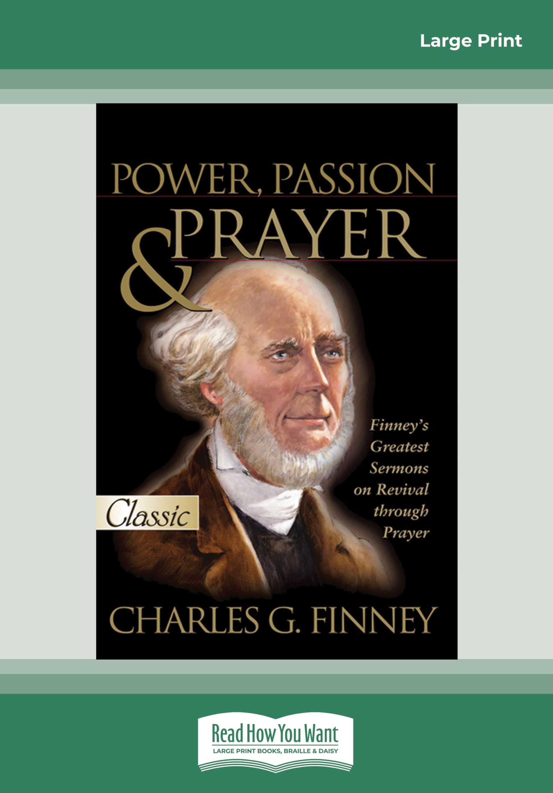 Power, Passion and Prayer