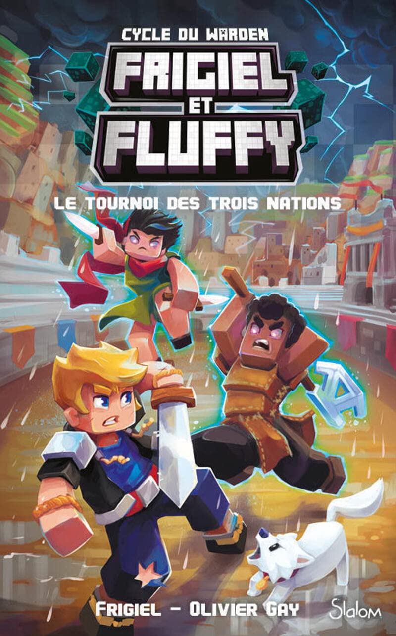 Frigiel et Fluffy - Cycle du Warden - Tome 1 Le Tournoi des trois nations (1)