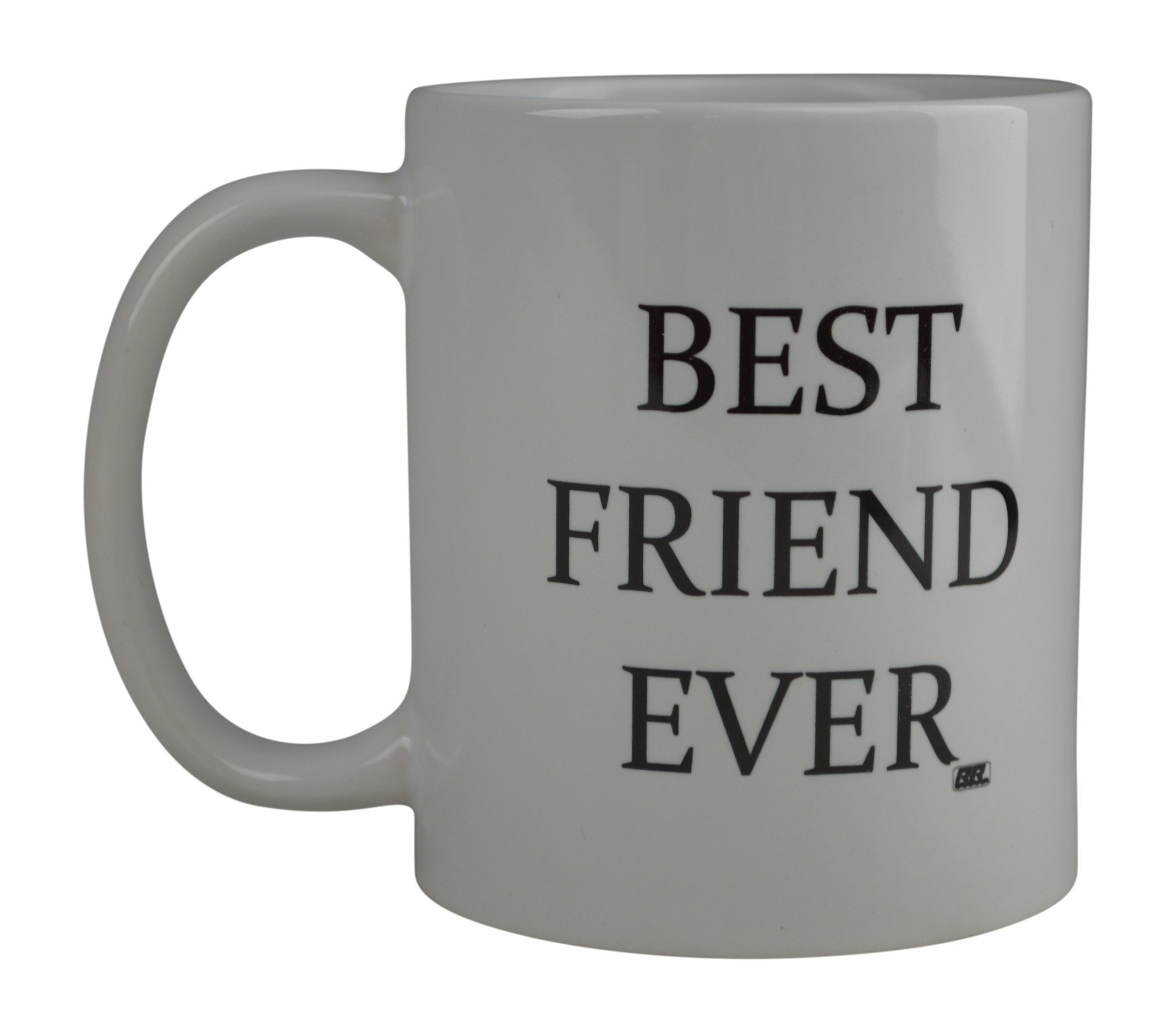 LAMX APSRA Rogue River Funny Coffee Mug Best Friend Ever Novelty Cup Great Gift Idea for Sibling Brother or Best Friend (Friend)