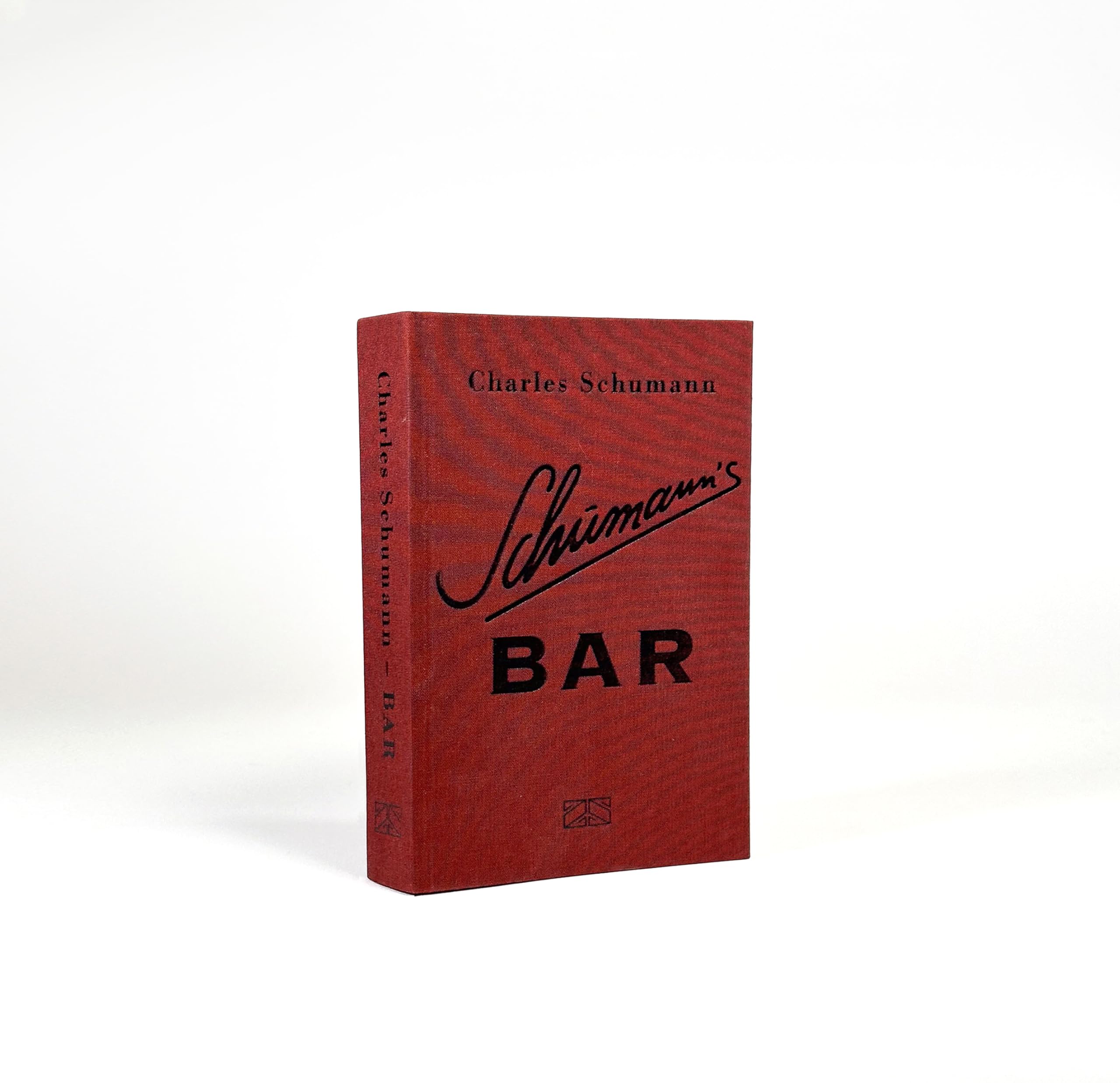 Schumann's Bar: Ungekürzte Ausgabe – 500 Originalrezepte aus dem legendären Schumann’s