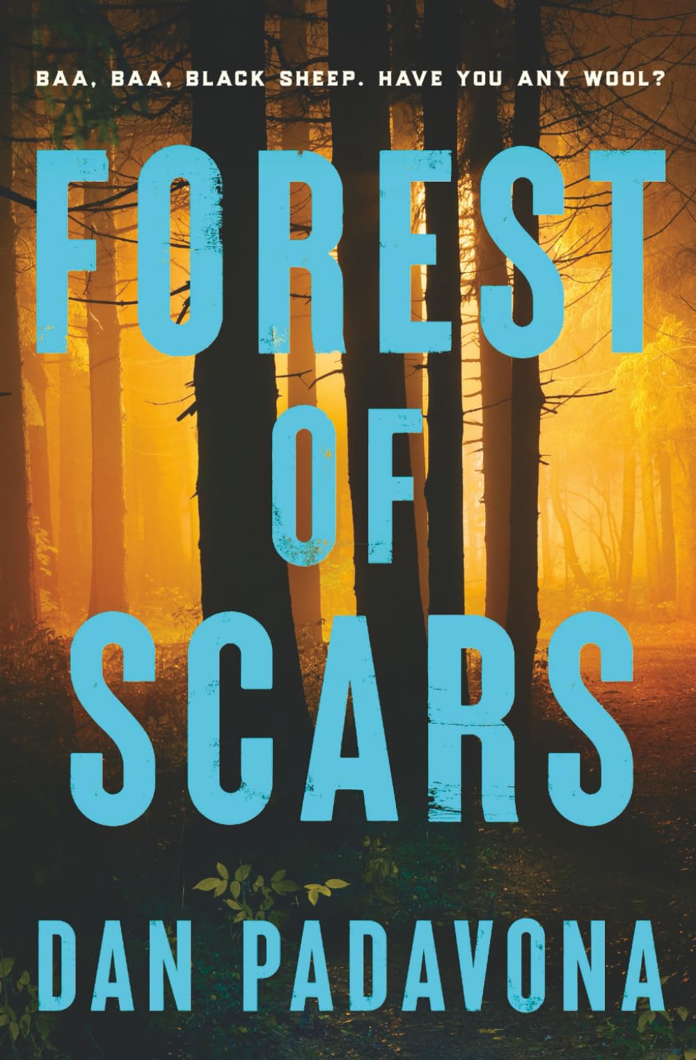 Forest of Scars: A Dark Suspense Thriller Book (A Scarlett and Logan FBI Serial Killer Thriller)