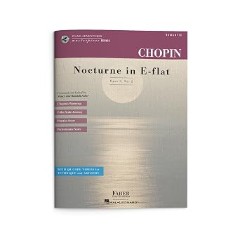 Chopin Nocturne in E-flat Major, Op. 9 No. 2 - Piano Adventures Masterpiece Series Book with Online Videos | Piano Sheet Music | Practice and Performance Scores with QR Video Demonstrations