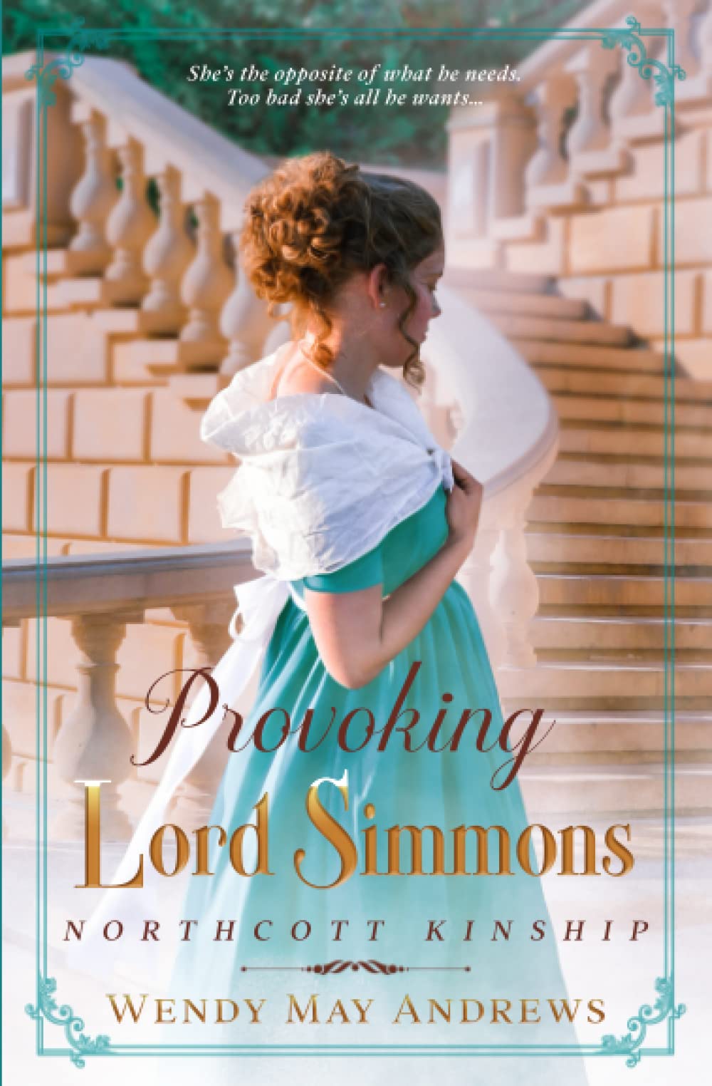 Provoking Lord Simmons: A Proper Regency Romance Adventure (Northcott Kinship)