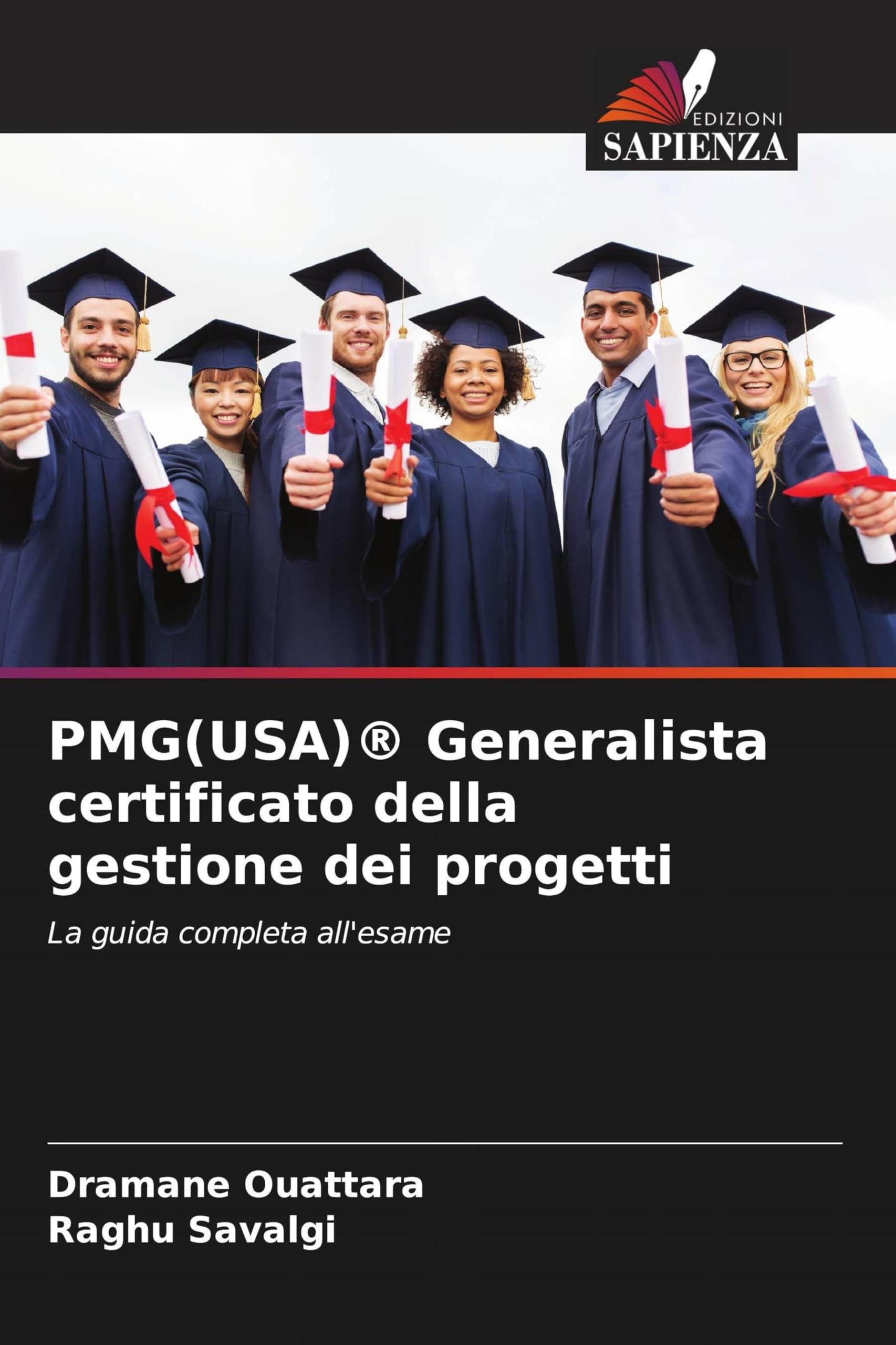 PMG(USA)(R) Generalista certificato della gestione dei progetti: La guida completa all'esame