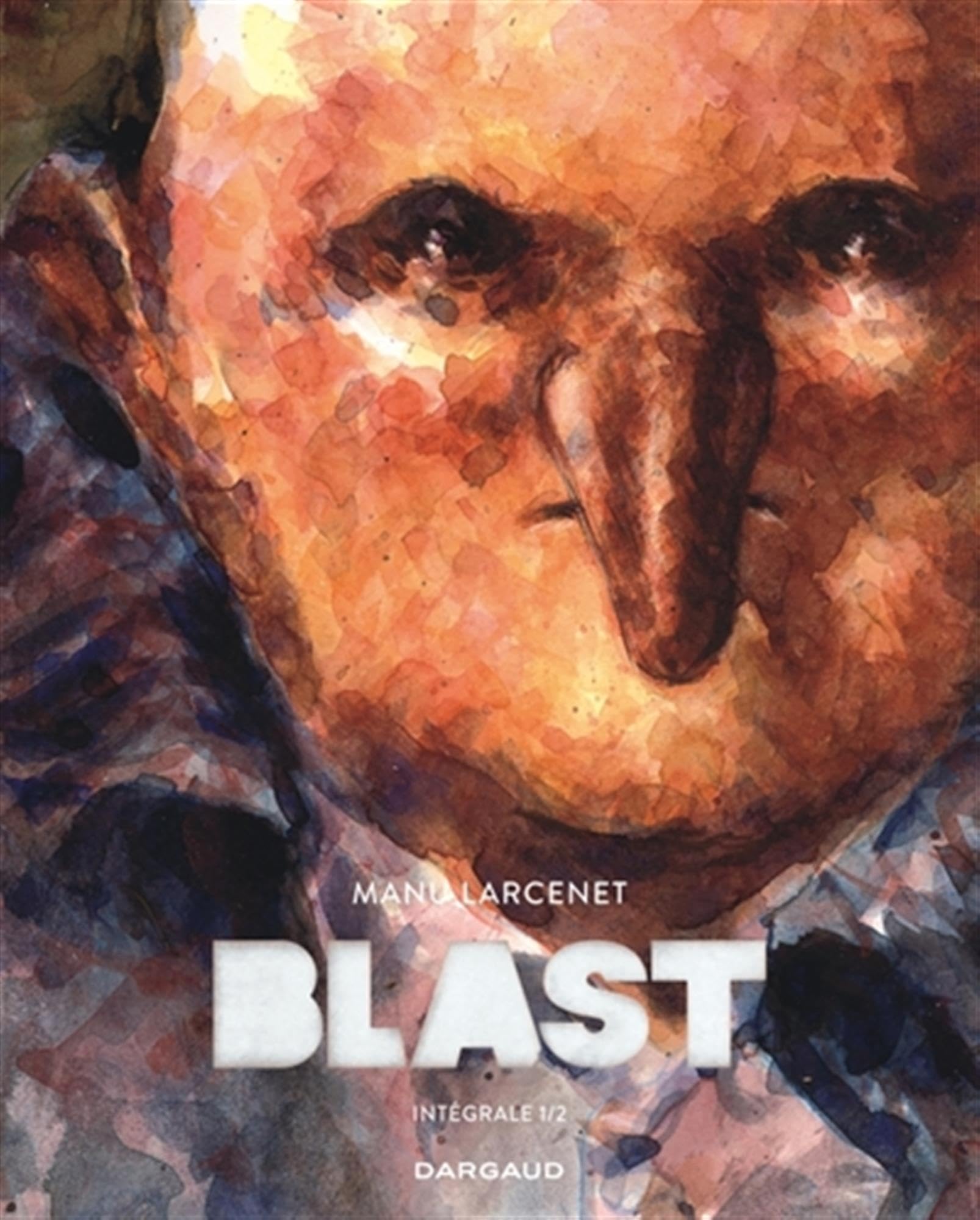 Blast - Intégrale Tome 1