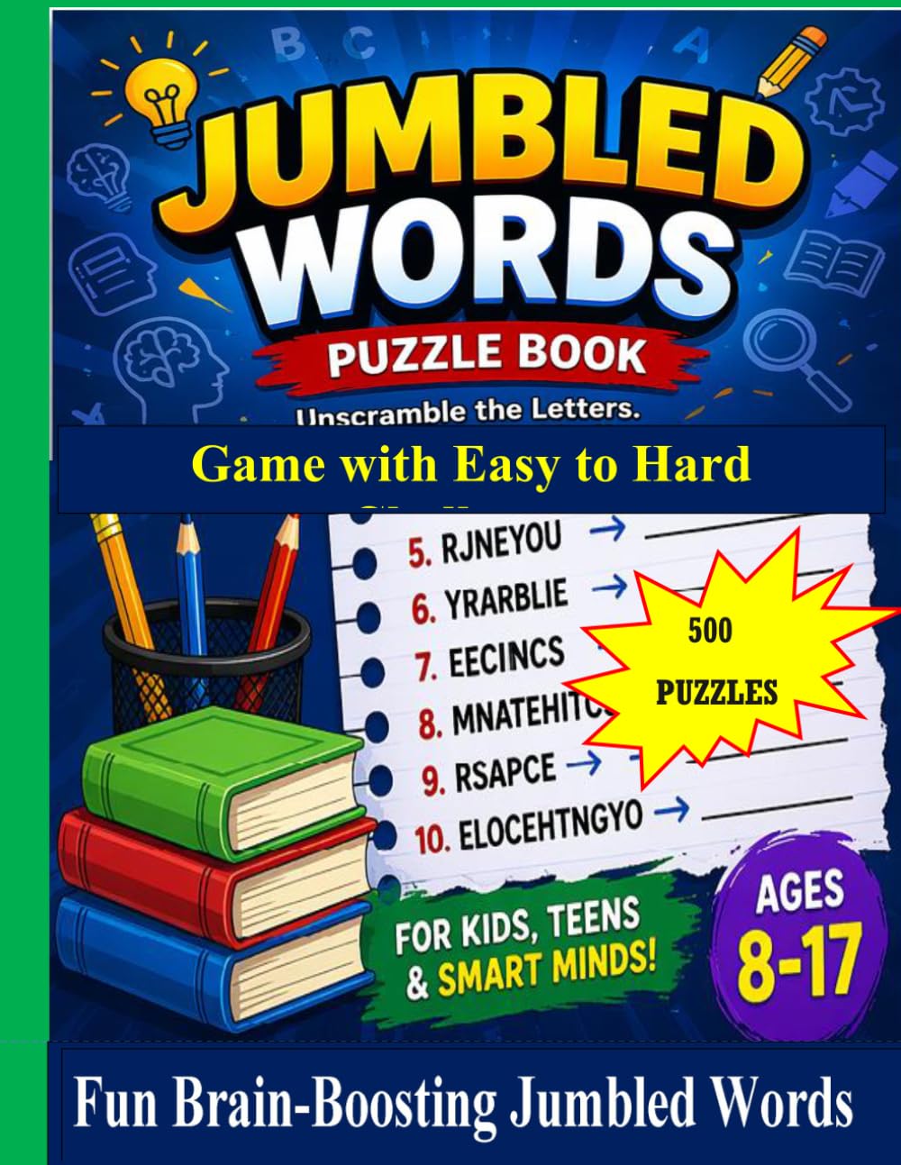 Jumbled Words Puzzle Book: Game with Easy to Hard Challenges