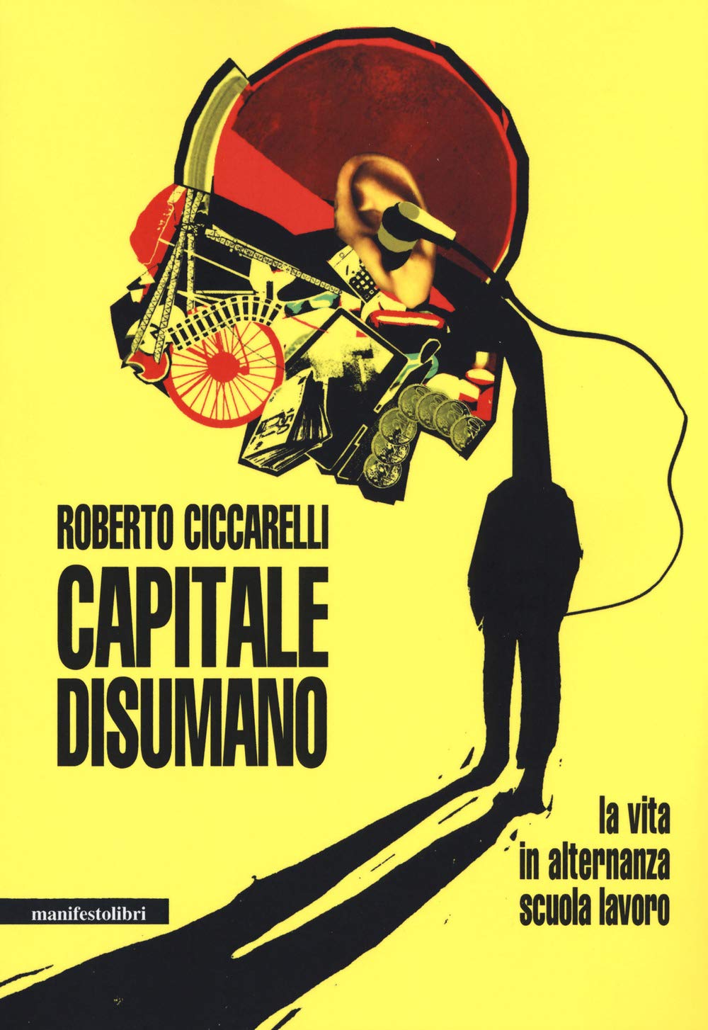 Capitale Disumano. La Vita In Alternanza Scuola Lavoro - 4