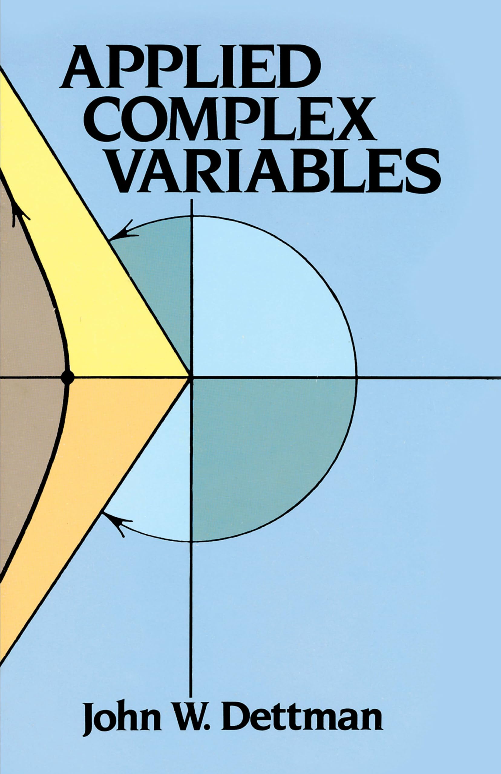 Applied Complex Variables (Dover Books on Mathematics)