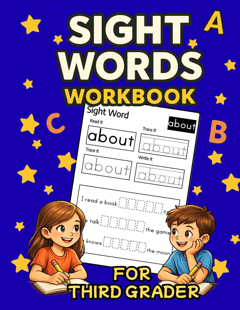 Sight Words Workbook For Third Graders: 41 Dolch Sight Words with Tracing, Writing, and Sentence Practice