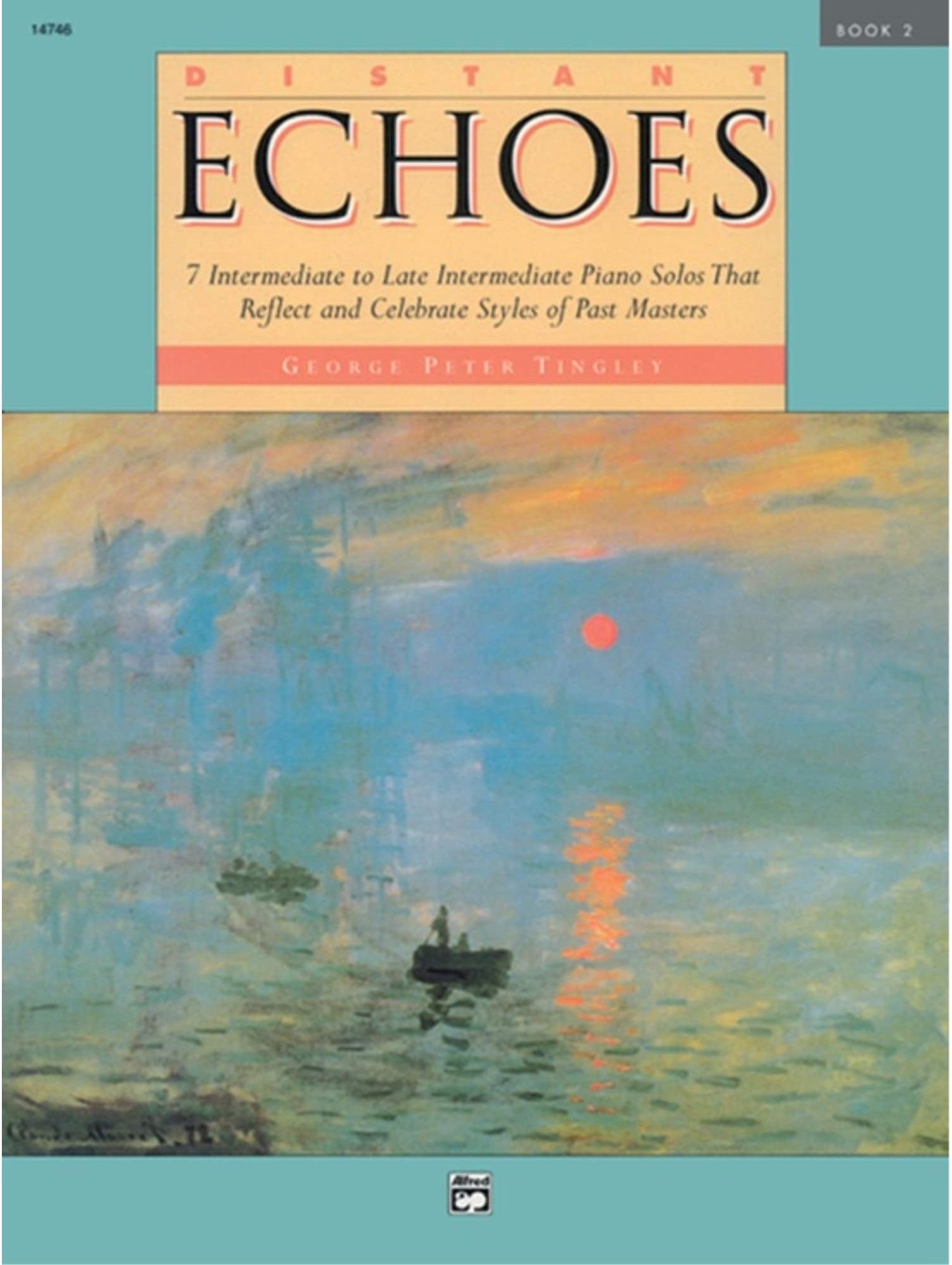 Distant Echoes, Book 2 - By George Peter Tingley