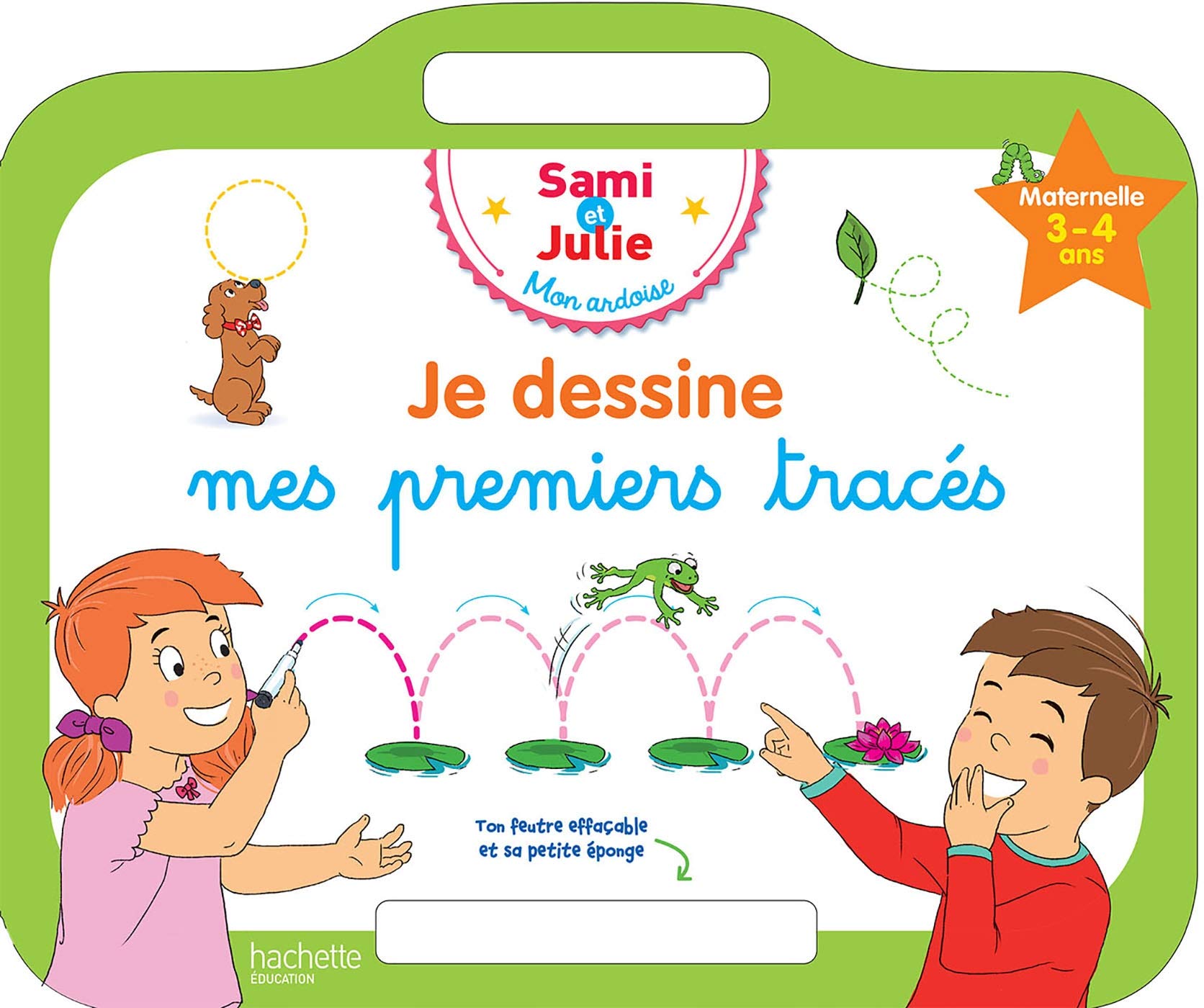 Sami et Julie - Ardoise Je dessine mes premiers tracés 3-​4 ans