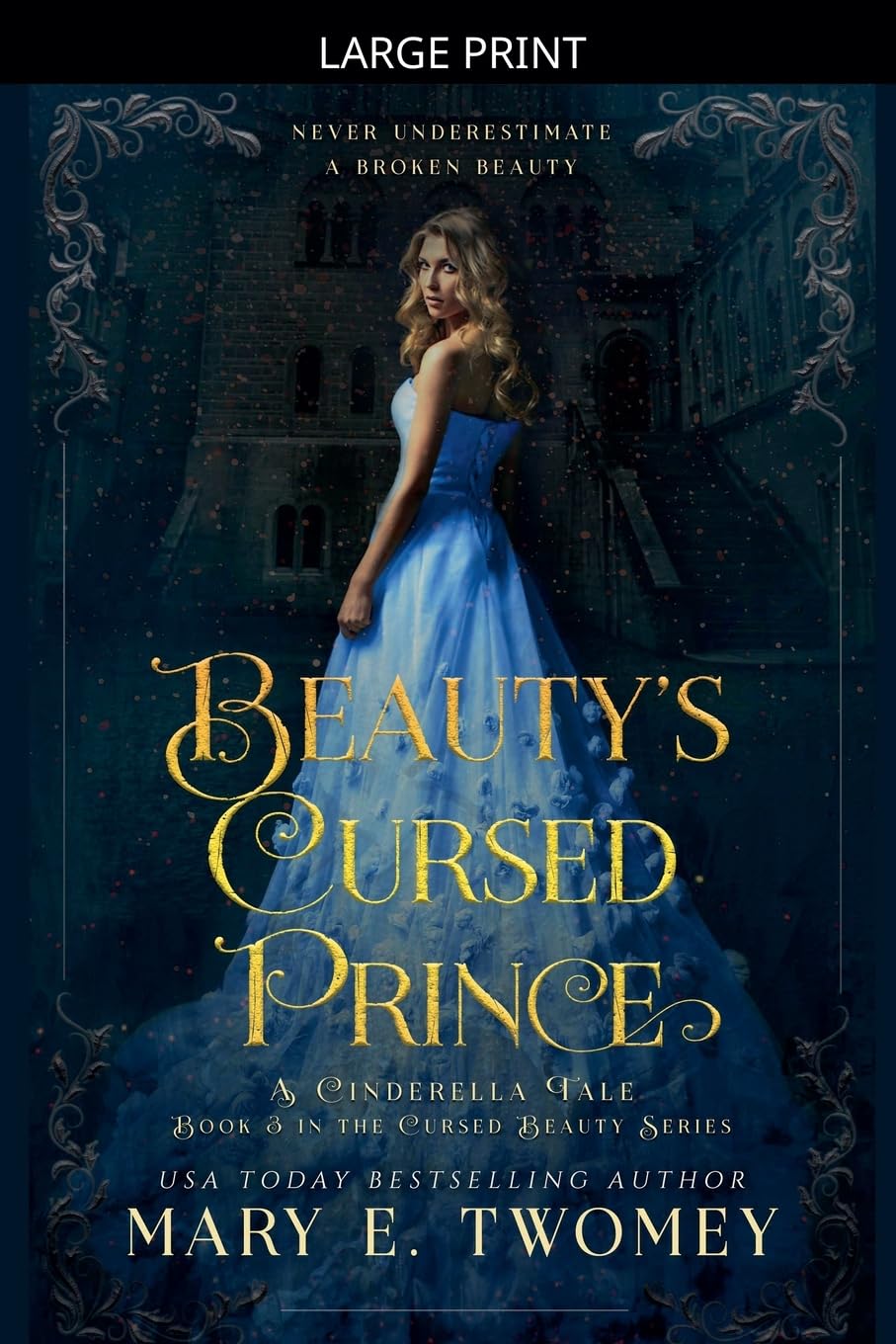 Beauty's Cursed Prince: 3 (Cursed Beauty)