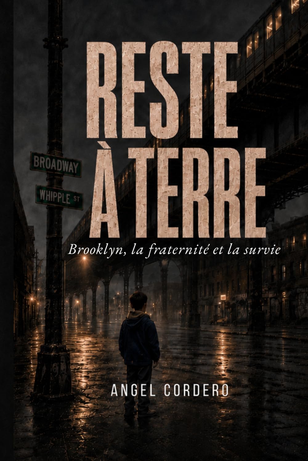 Reste à terre: Brooklyn, la fraternité et la survie
