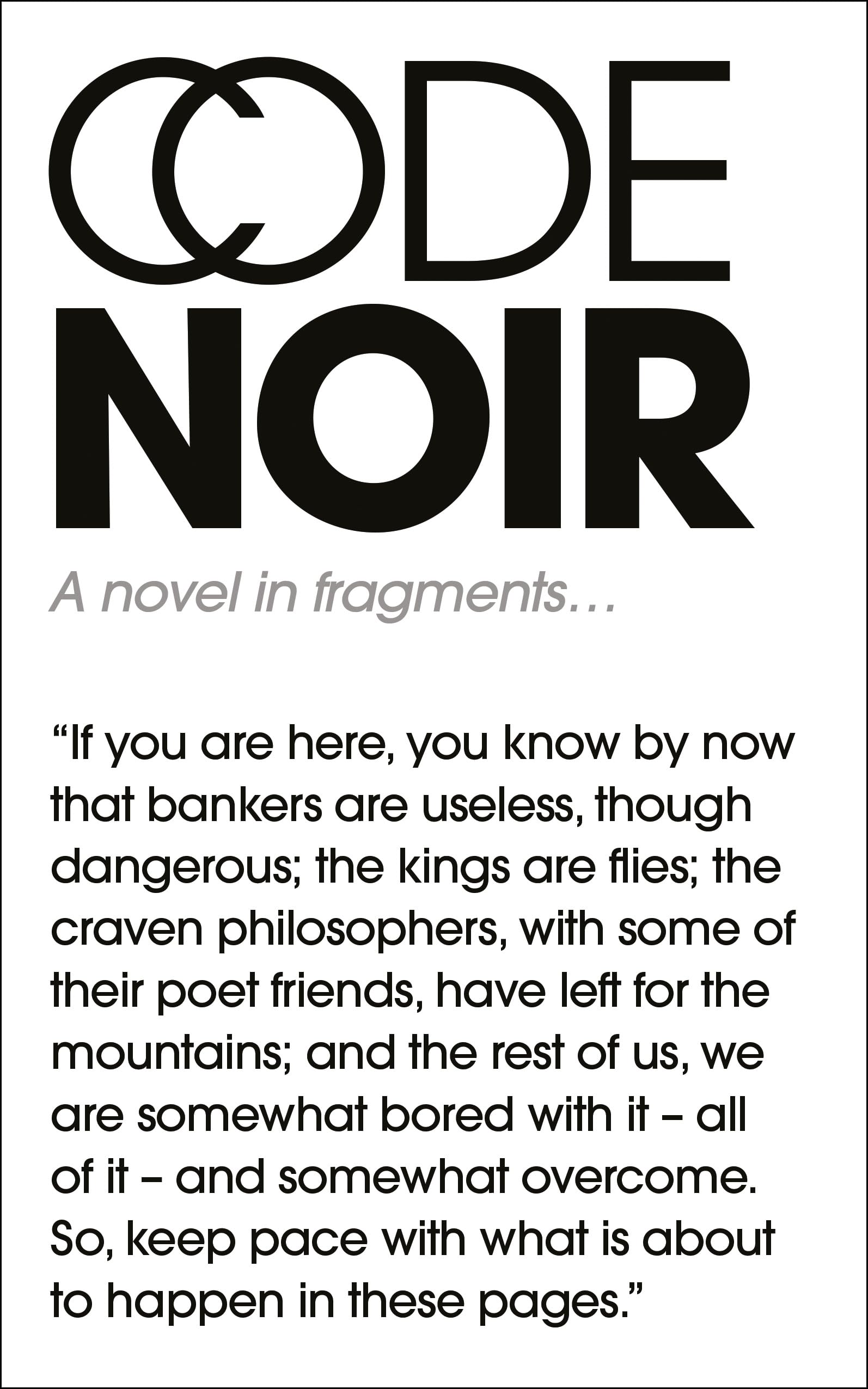 Code Noir: WINNER OF THE CAROL SHIELDS PRIZE FOR FICTION