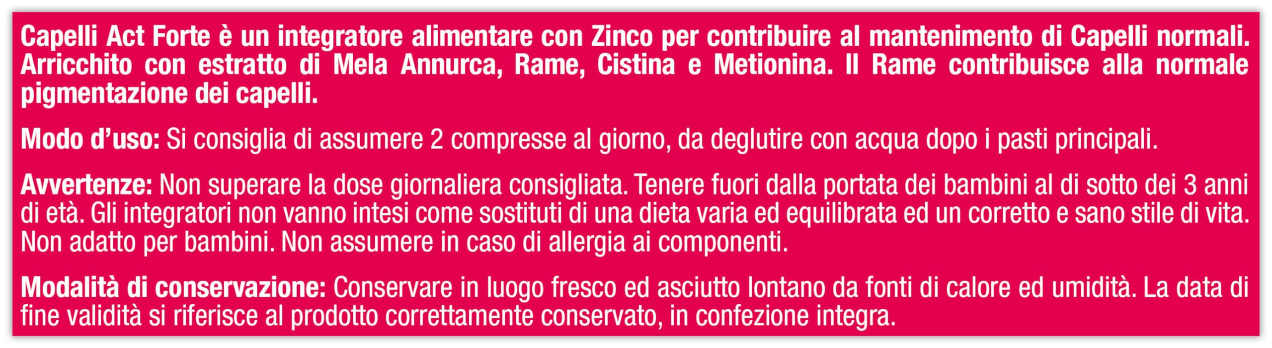 Capelli Act Forte, Integratore Alimentare a base di Zinco e con Estratto di Mela Annurca, Rame, Cistina e Metionina, 1 Confezione da 90 Compresse