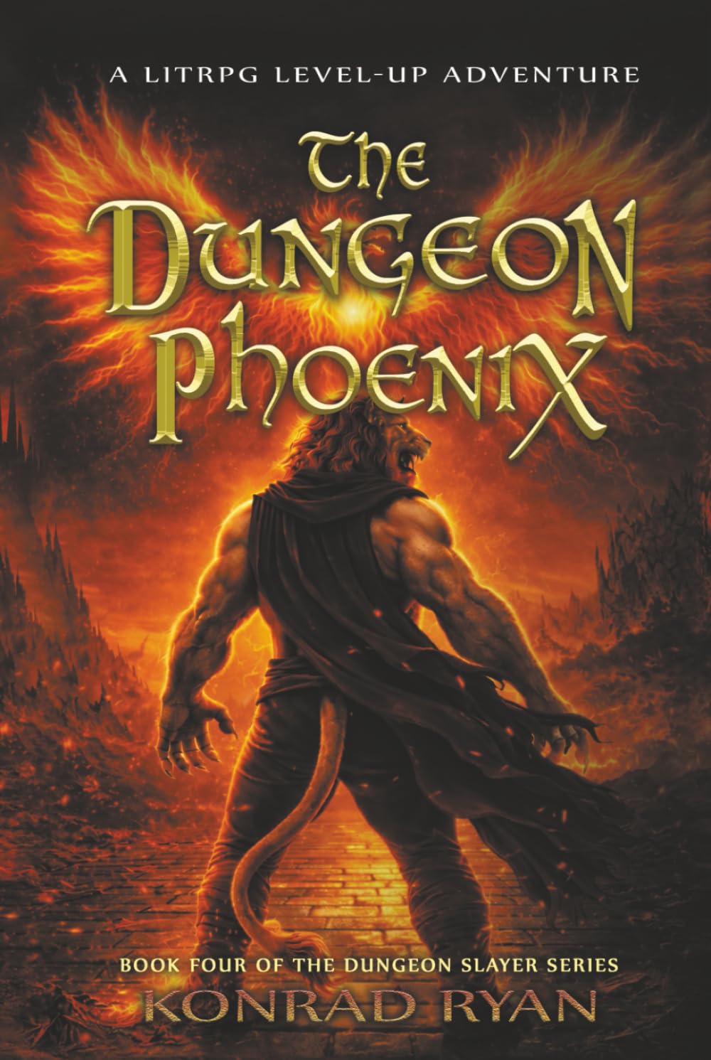 The Dungeon Phoenix: A LitRPG Level-up Adventure (The Dungeon Slayer Series)
