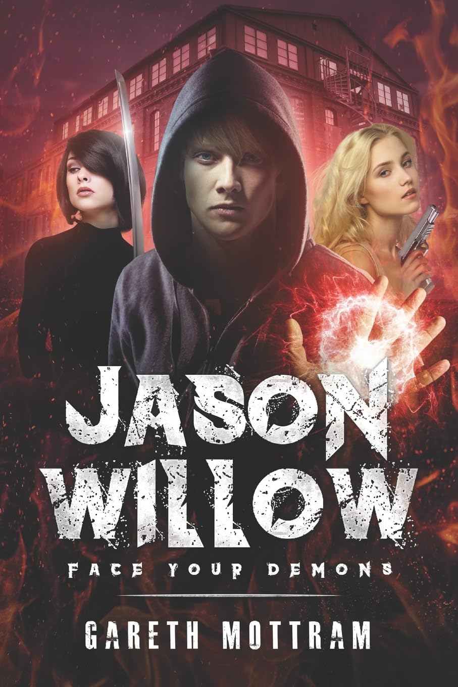 Jason Willow: Face Your Demons: Volume 1