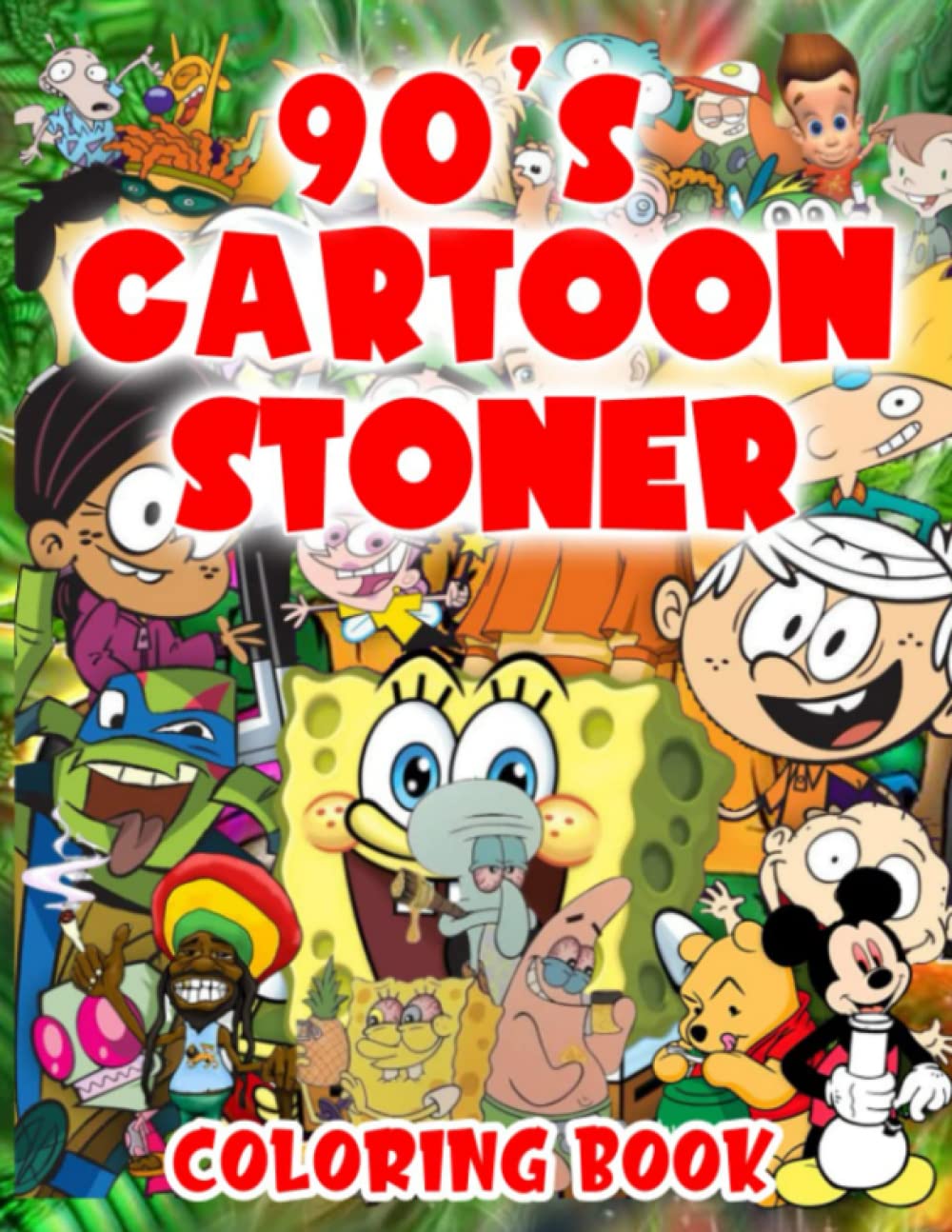 Buy 90s Cartoon Stoner Coloring Book: Trippy Psychedelic Coloring Book