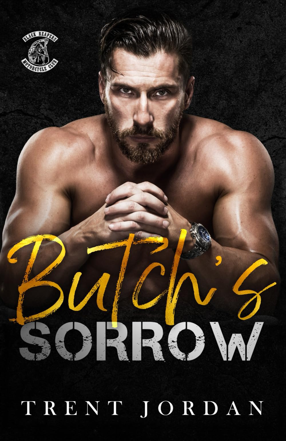 Butch's Sorrow: Nederlandse editie (Black Reapers MC (Nederlandse editie))