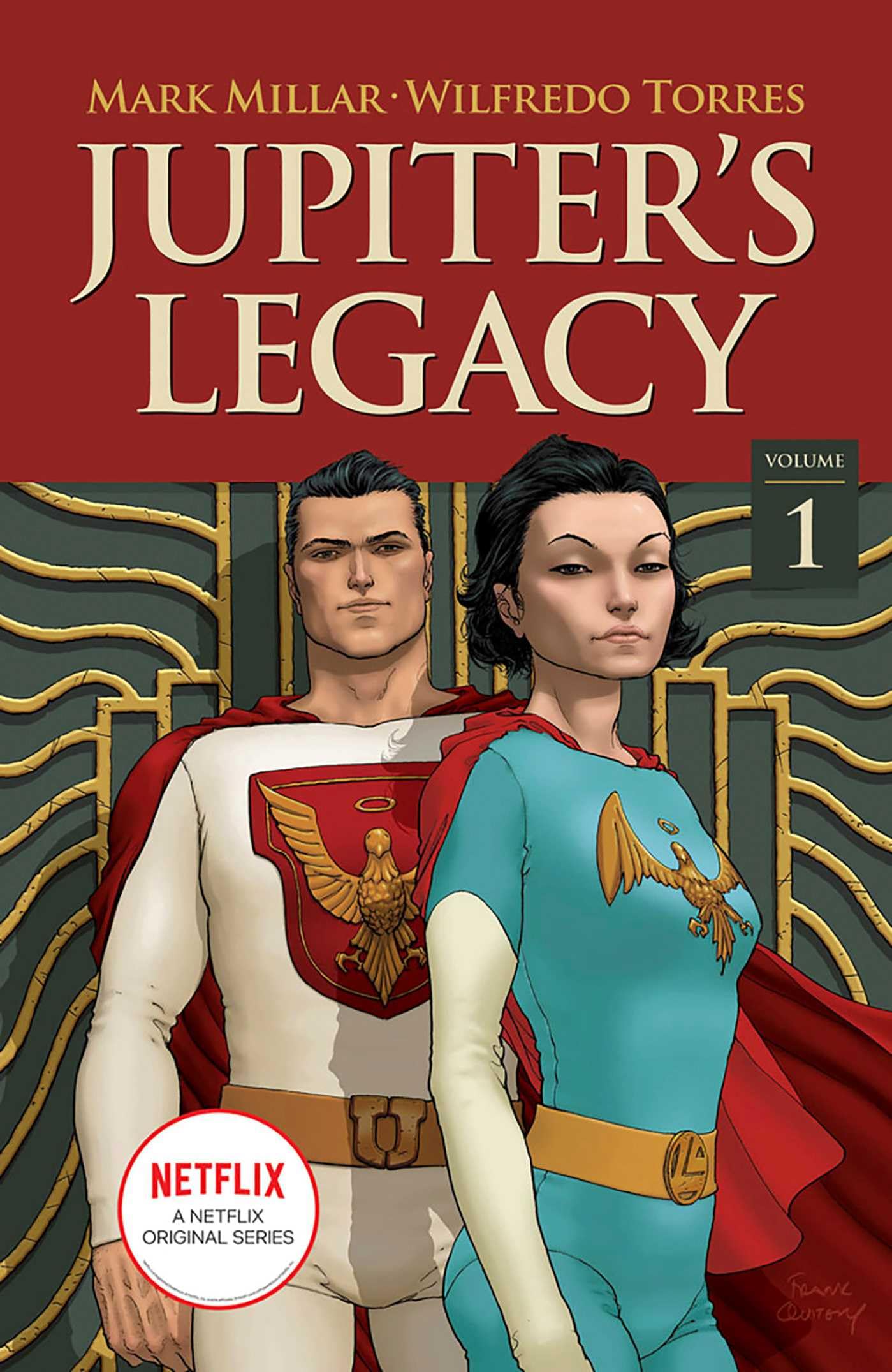 Jupiter's Legacy, Volume 1 (NETFLIX Edition) (JUPITERS LEGACY TP (NETFLIX ED))