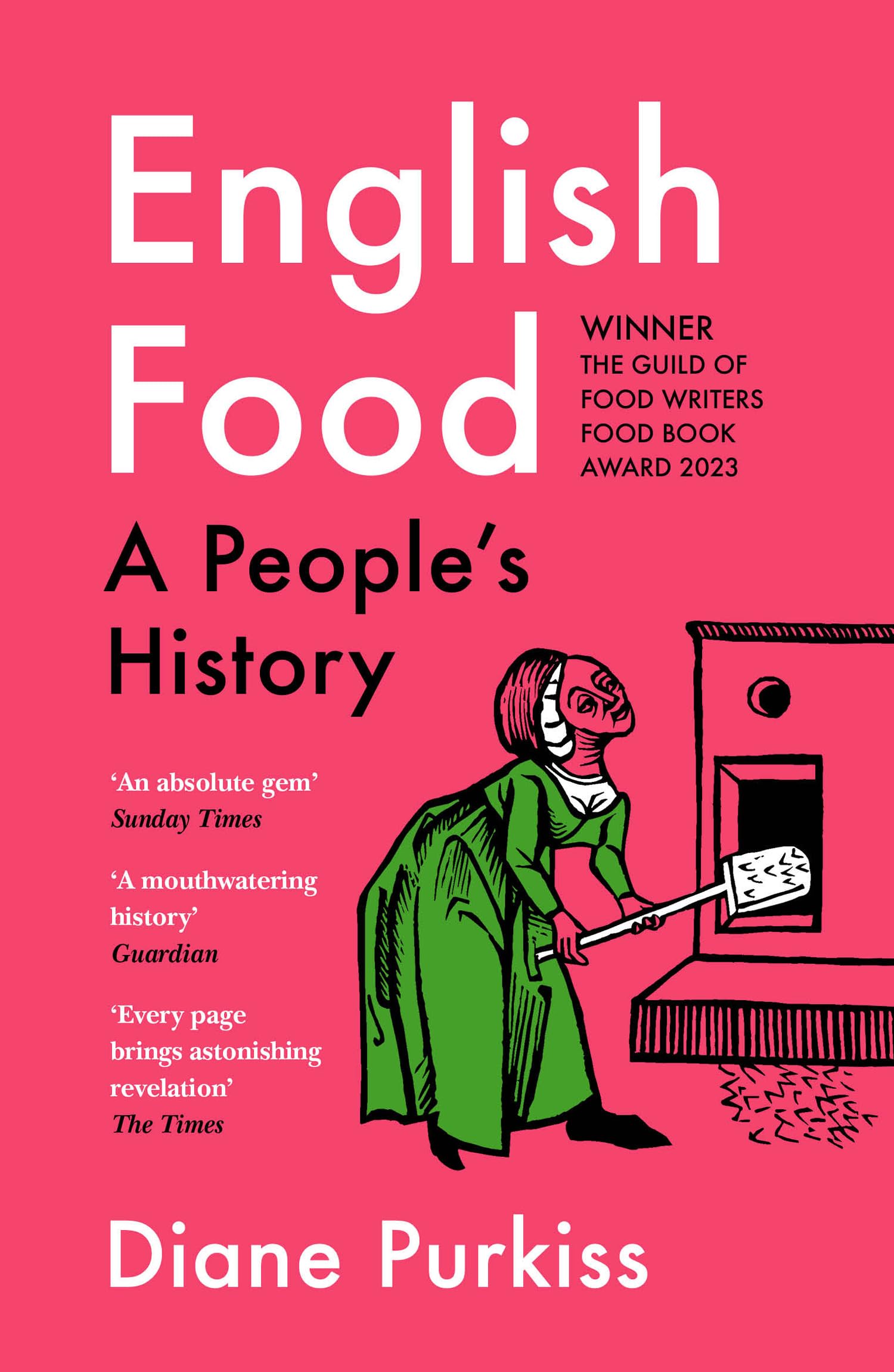 English Food: A Social History of England Told Through the Food on Its Tables