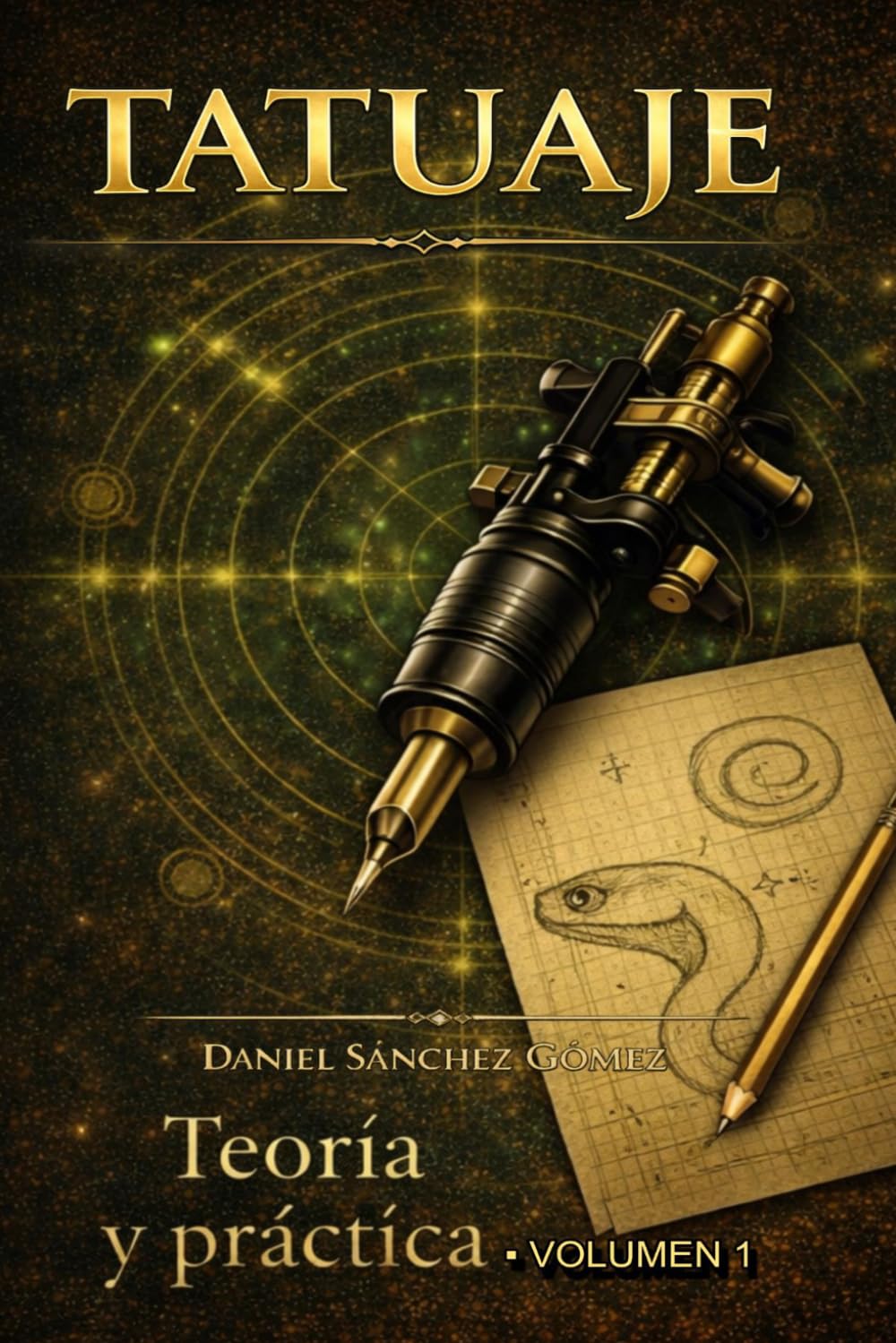 Teoría y Práctica - Nivel 1: Iniciación (Edición Completa): Teoría y práctica con ejercicios paso a paso (TATUAJE – Programa Completo de Teoría y Prácticas Aplicadas)