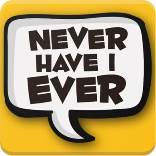 Never Have I Ever : Party Game
