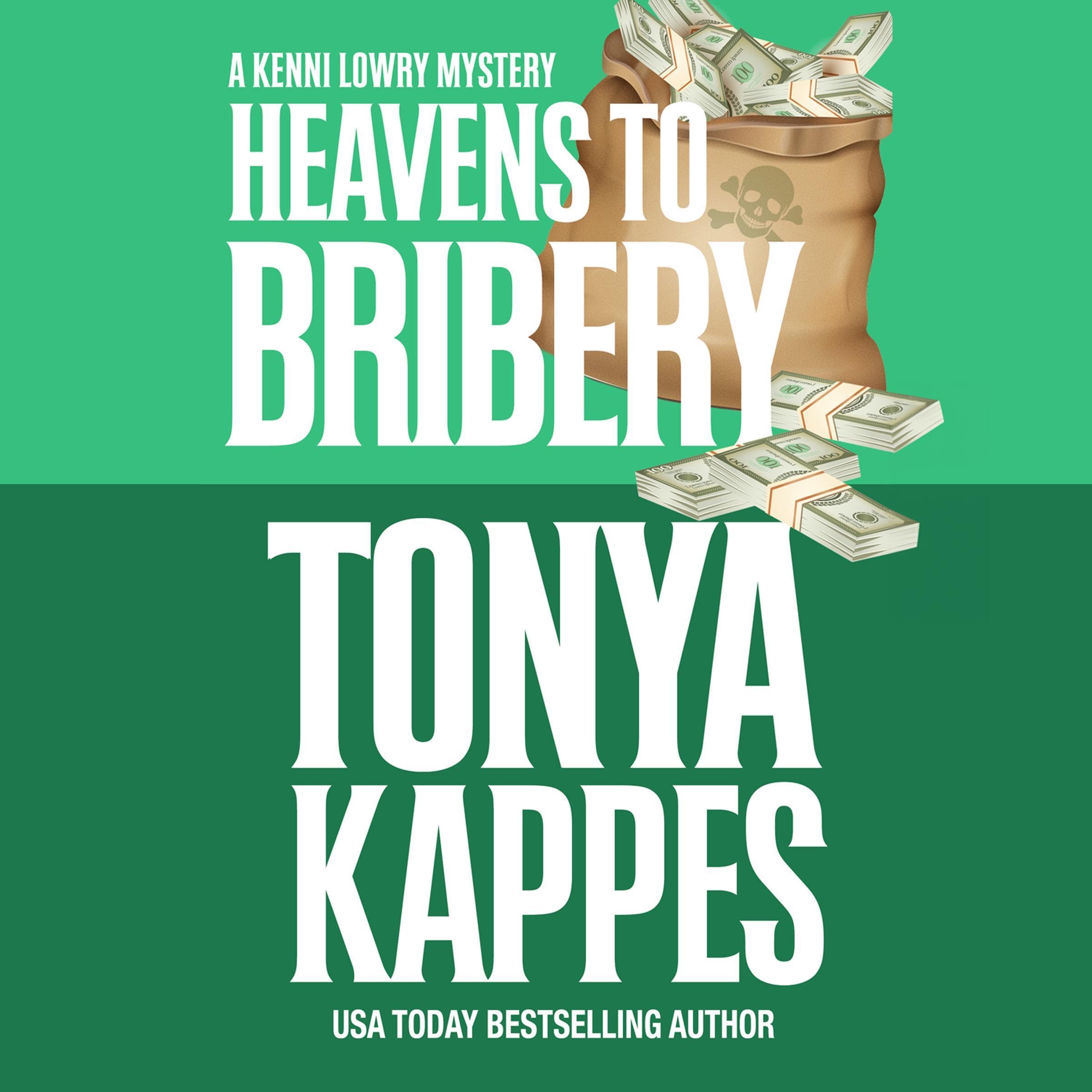 Cover art for Heavens to Bribery