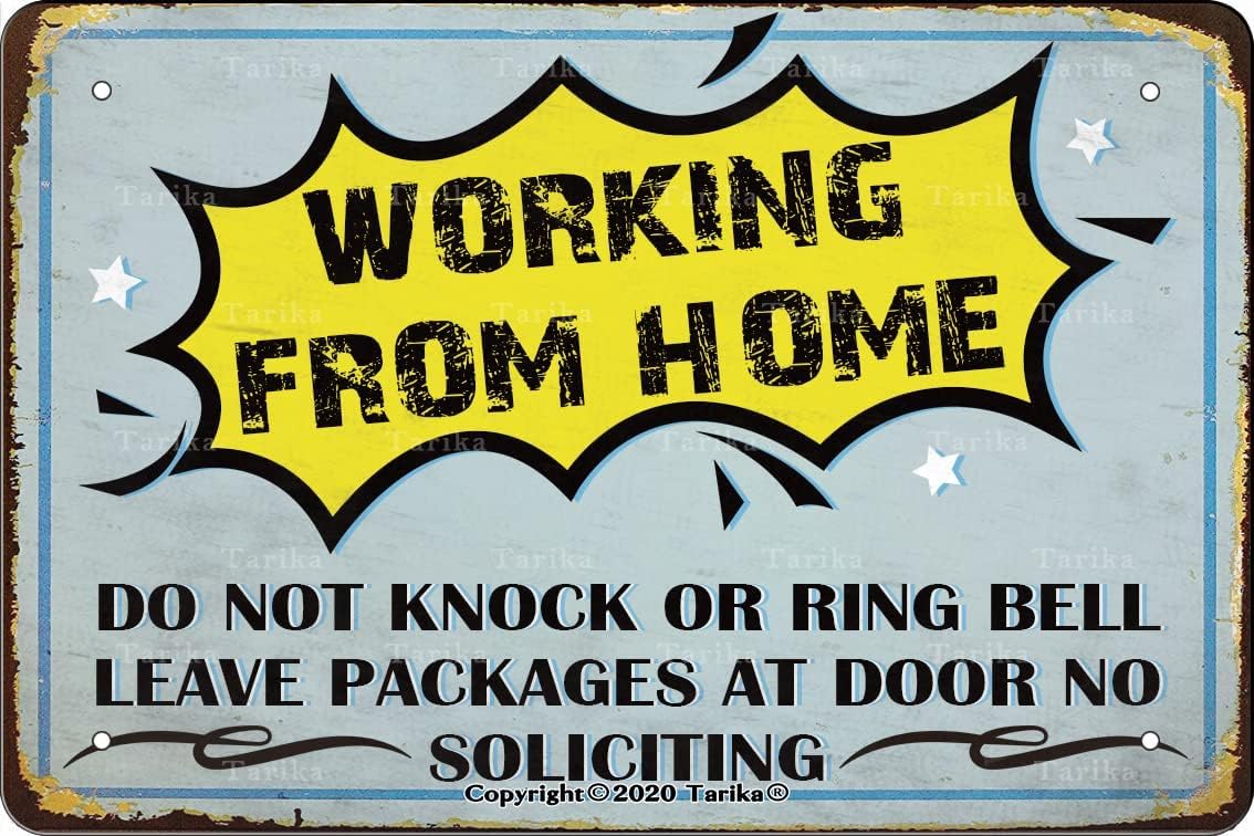 Vintage Tin Sign Working from Home Do Not Knock Or Ring Bell Leave Packages at Door No Soliciting 7.8X11.8 Inches Iron Decoration Crafts Sign for Home Farm Garden Garage Wall Decor