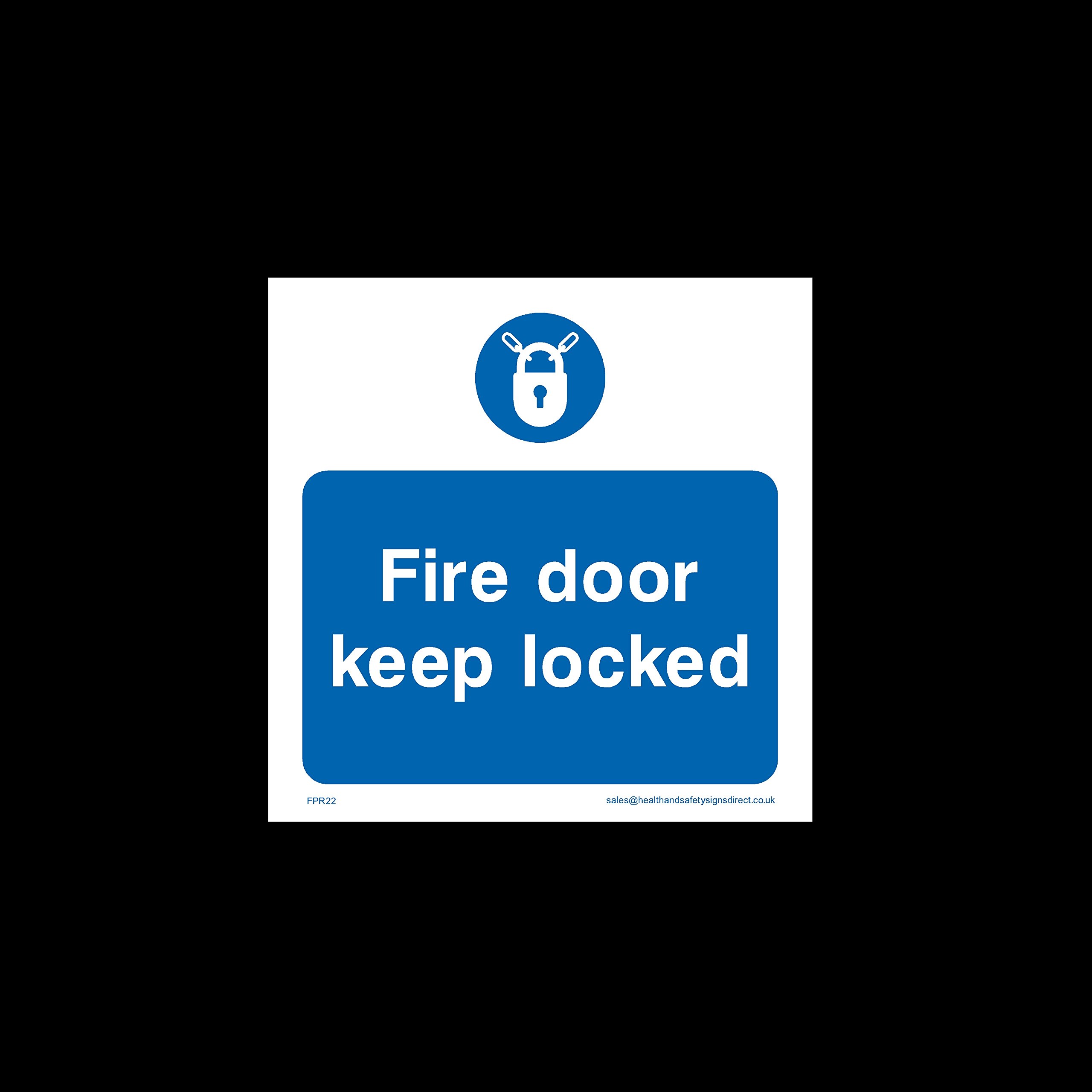 Fire Door keep locked Sticker/Self Adhesive Sign - Fire Exit, Gangway, Emergency, Route - (FPR22)