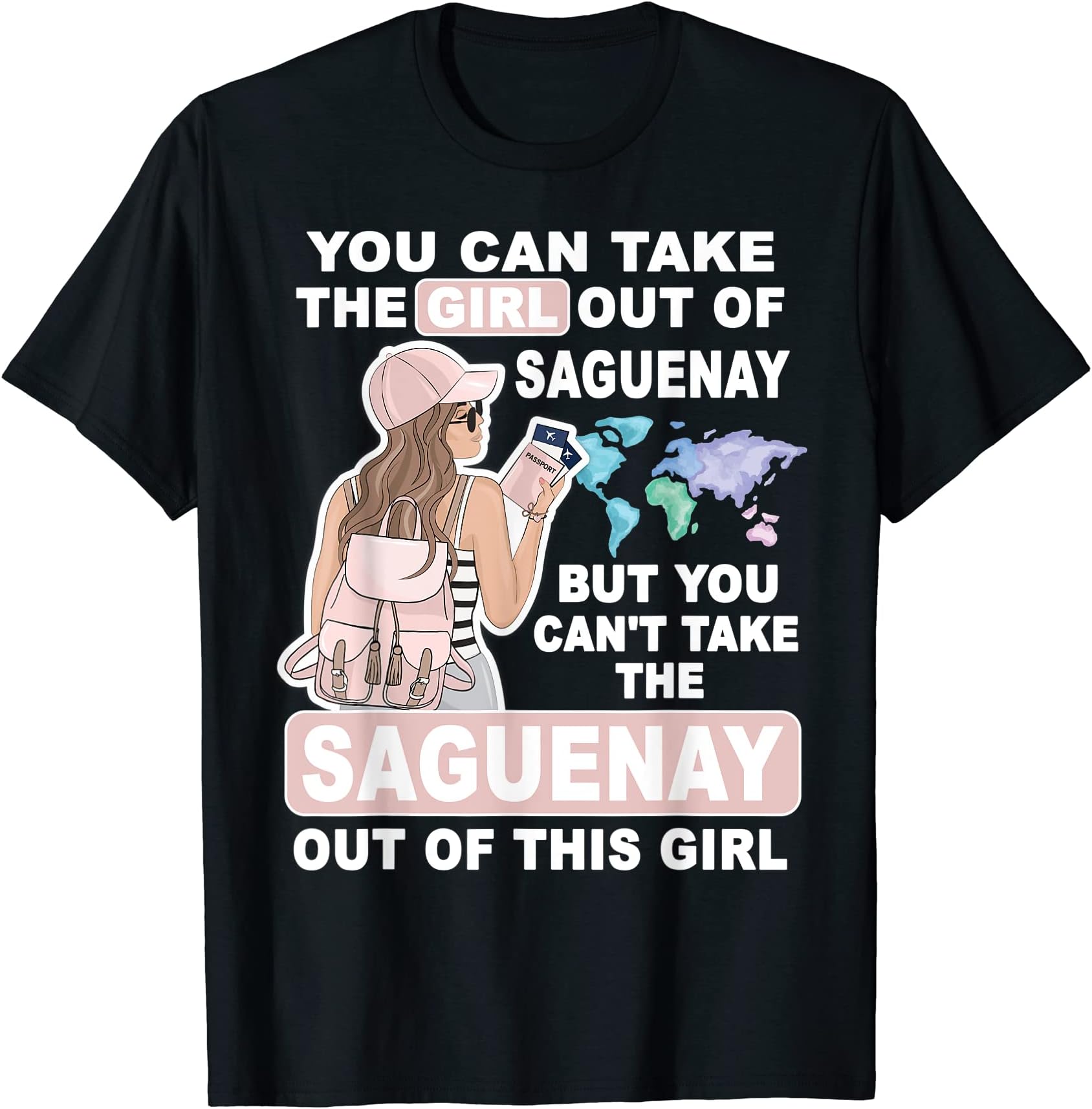 Saguenay Home City - Saguenay Outfits & DesignsCool Girl from Saguenay City - Proud Saguenay Girl T-Shirt