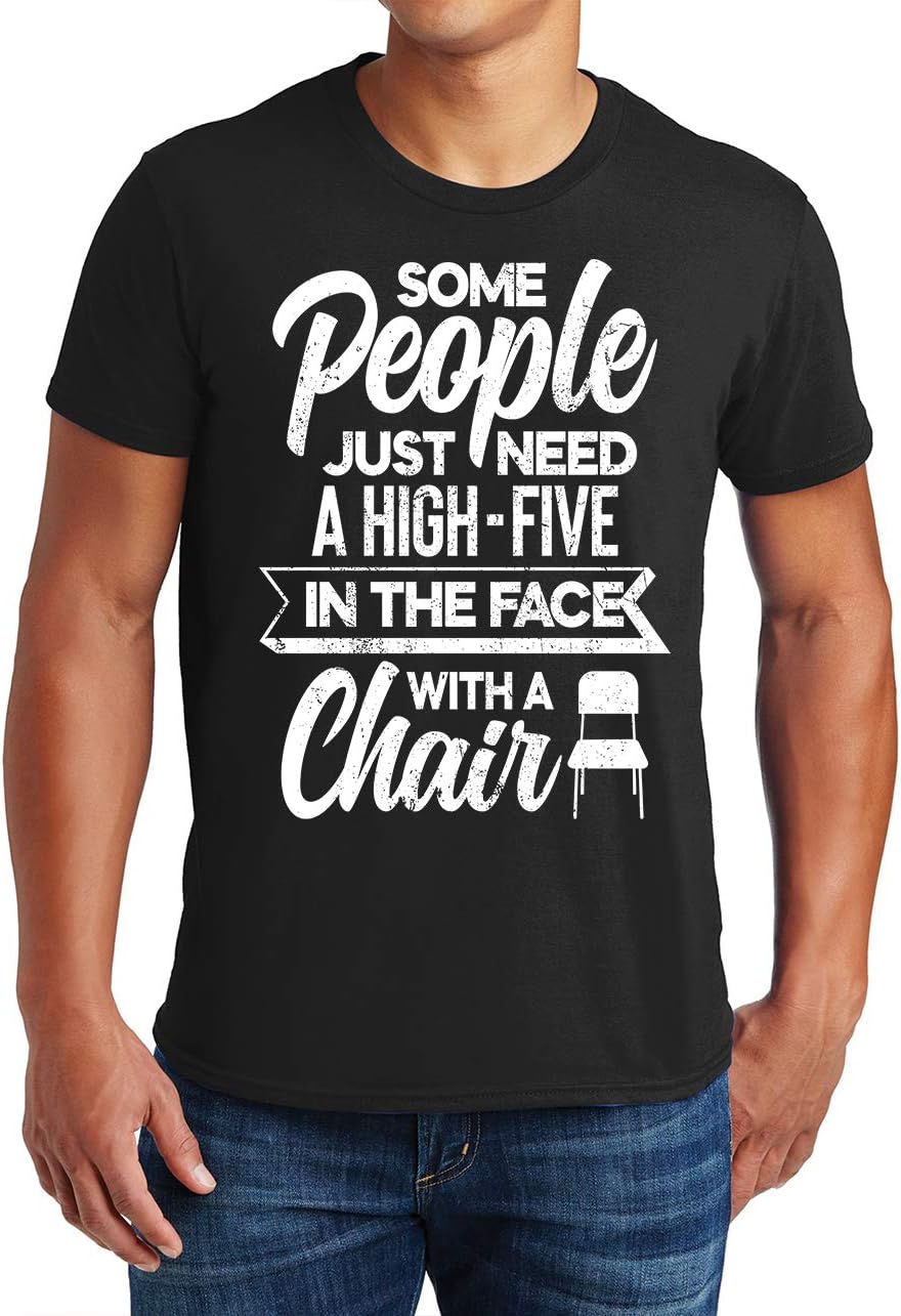 Sweet GiseleHigh Five in The Face with a Chair T-Shirt Humor Sarcasm Mens Funny T Shirt